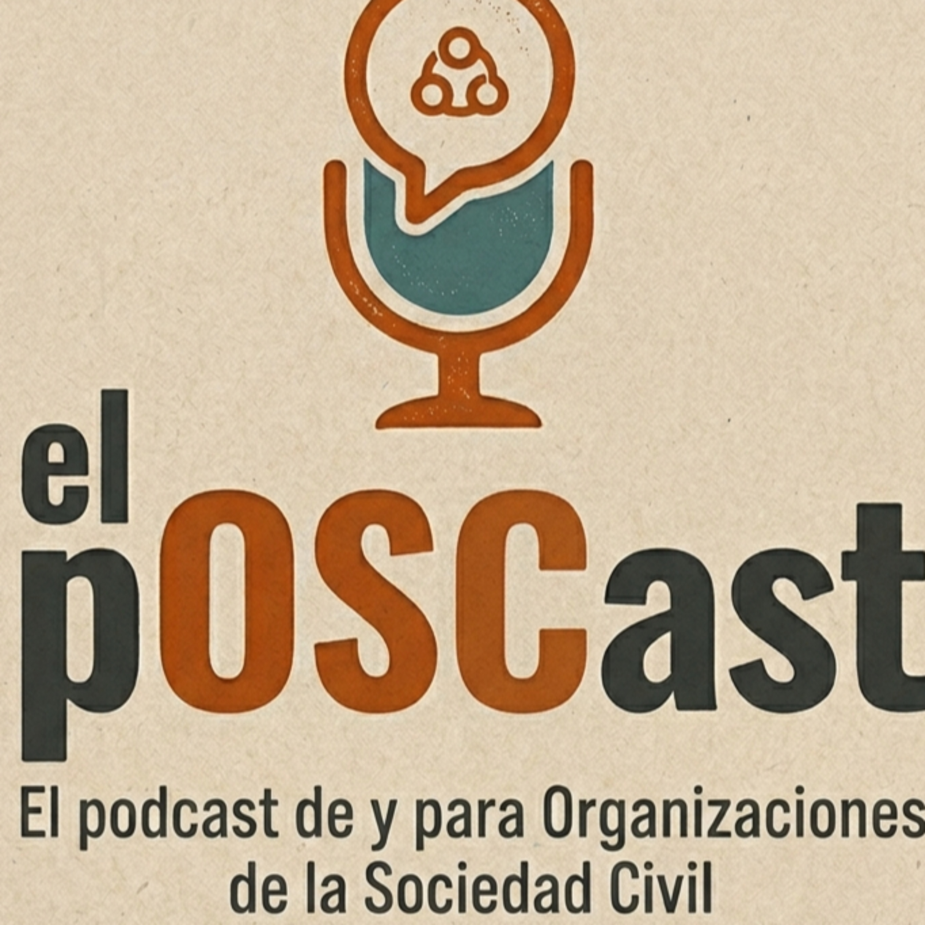 el pOSCast: el podcast de y para Organizaciones de la Sociedad Civil cover