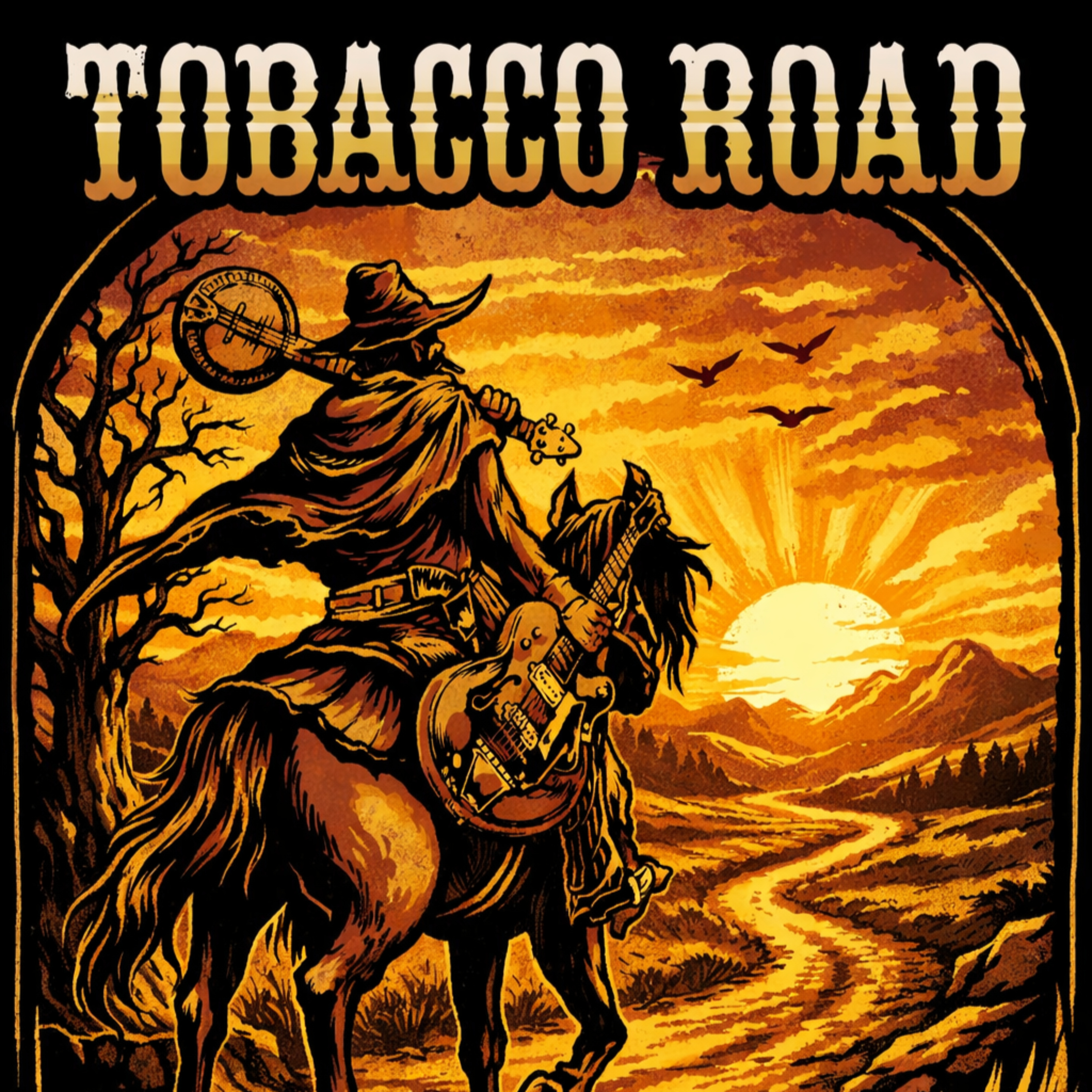 The Tobacco Road Show