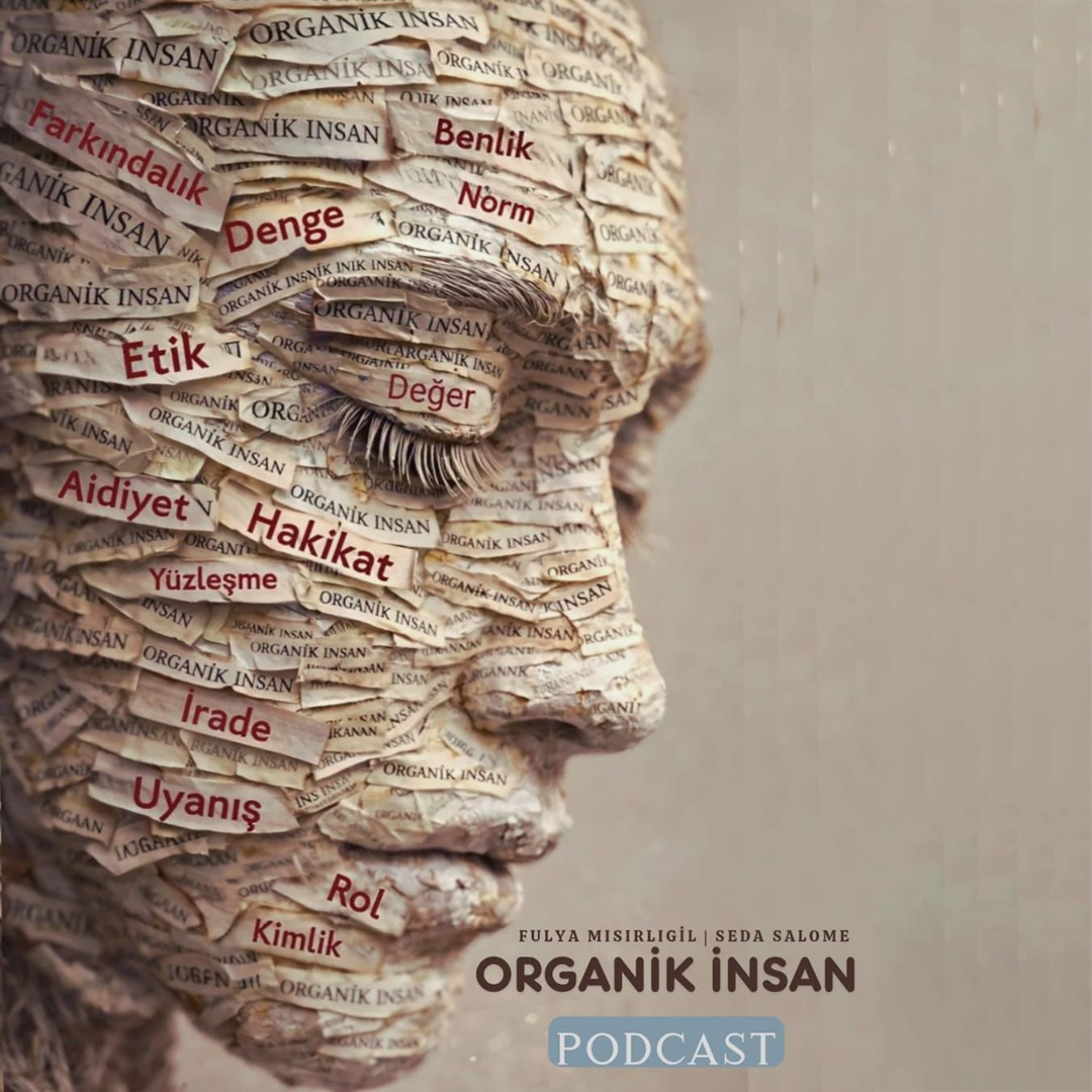 Organik İnsan Podcast
