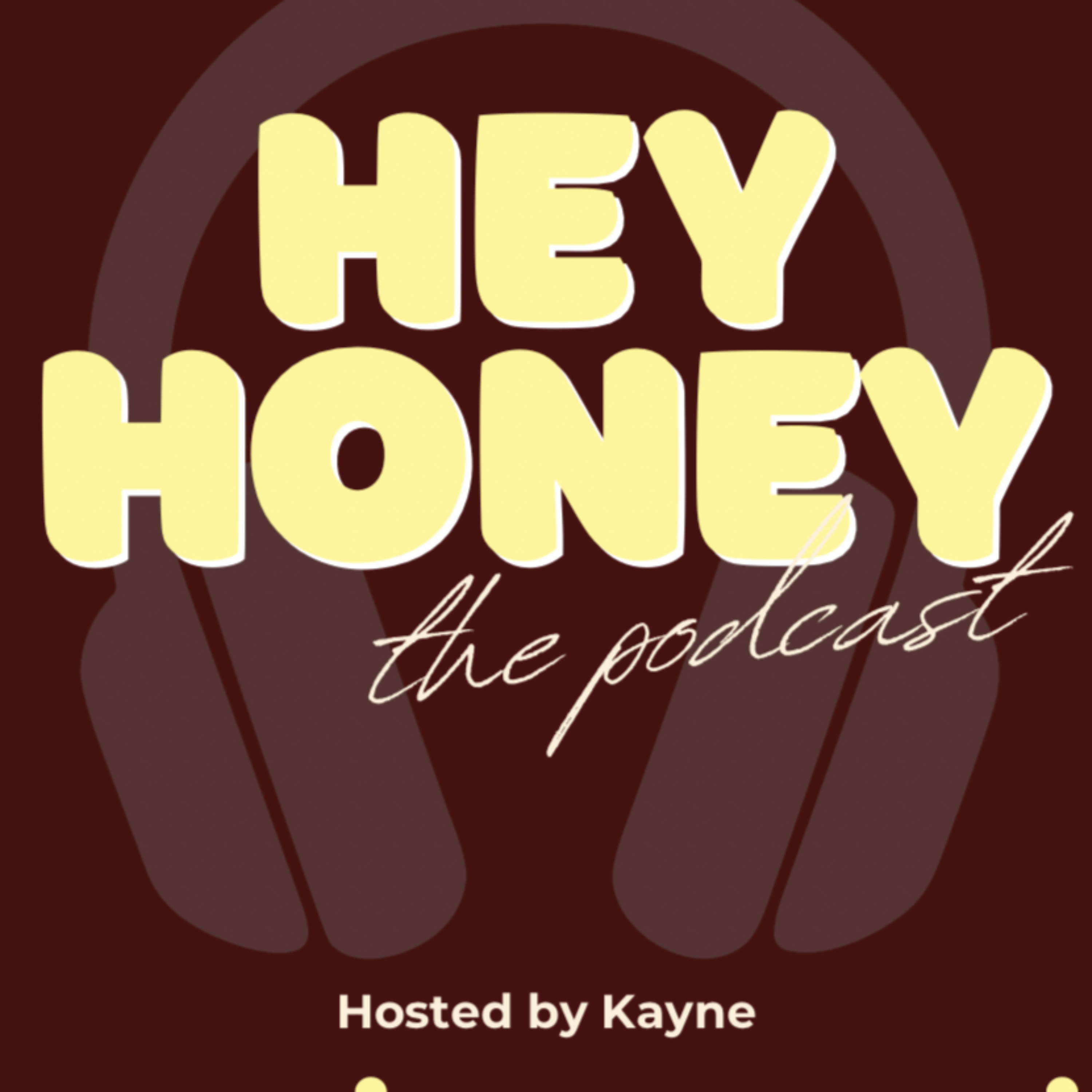 Logo of the podcast Hey Honey The Podcast Podcast Hey Honey The Podcast