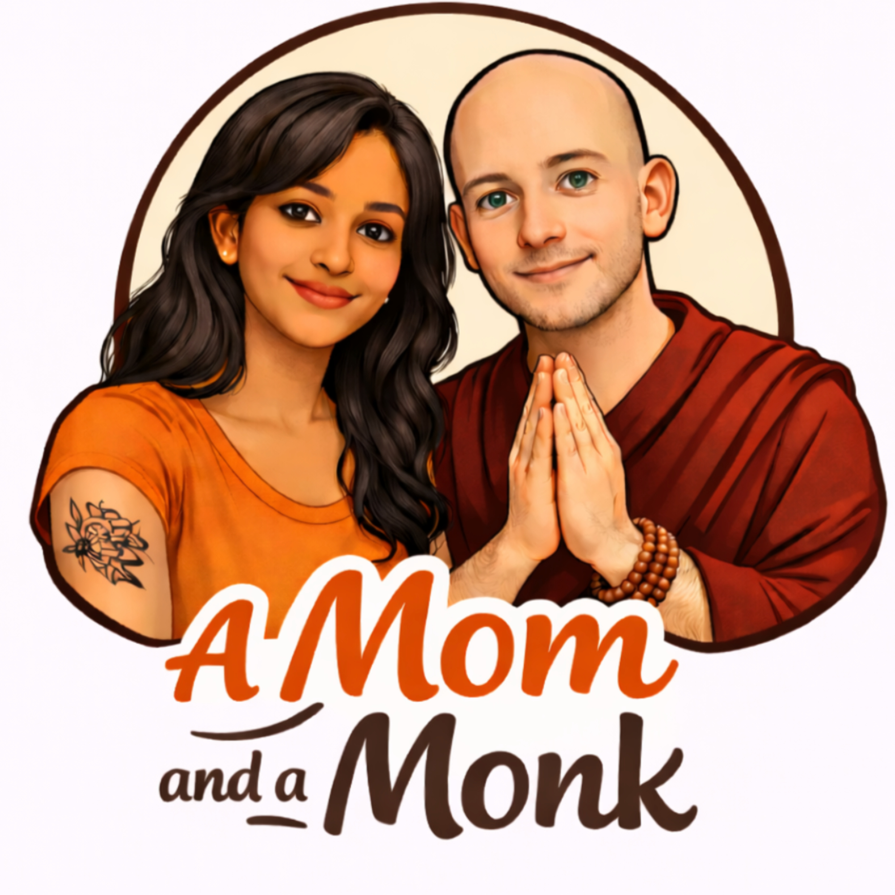 A Mom and a Monk podcast artwork