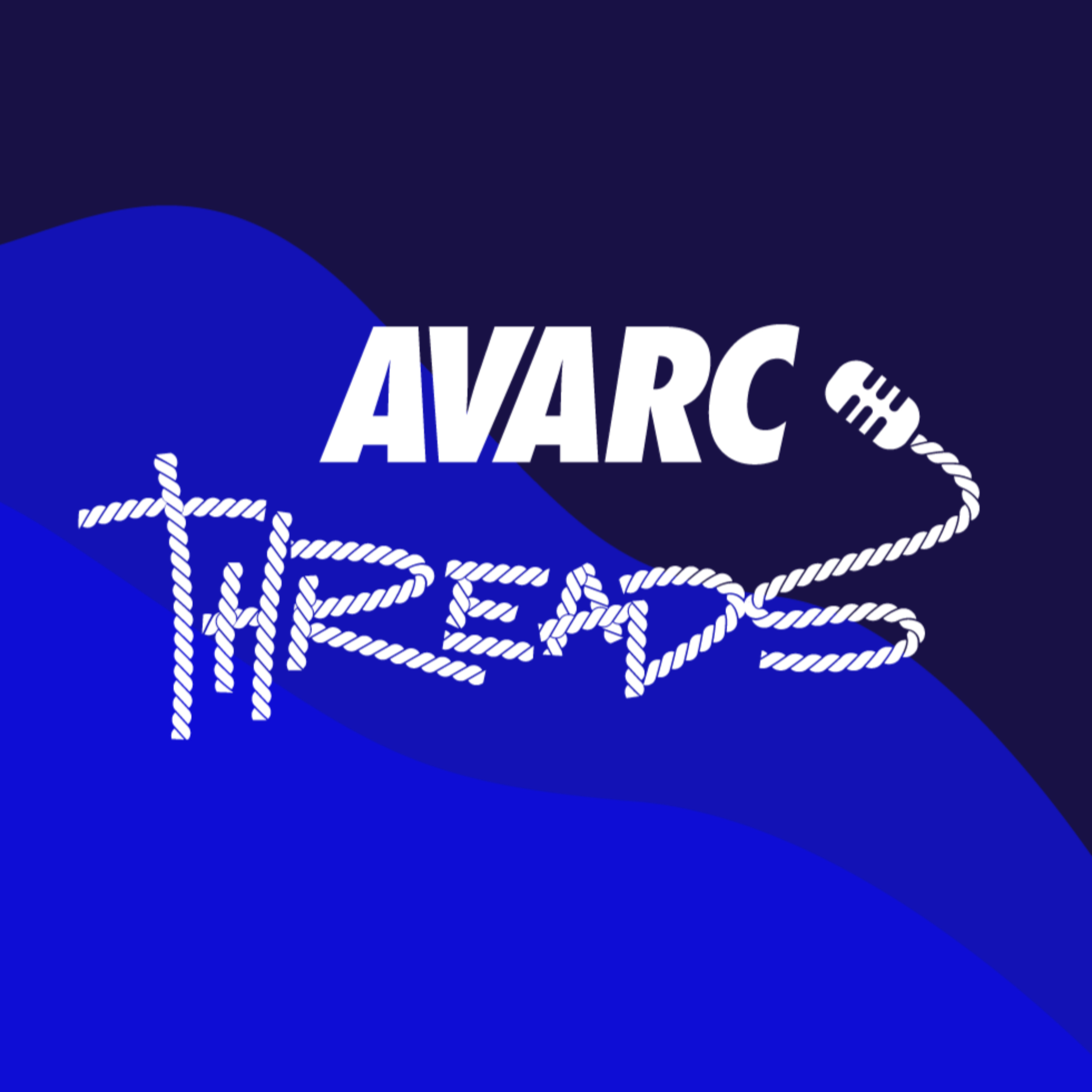 The AVARC Threads Podcast podcast artwork