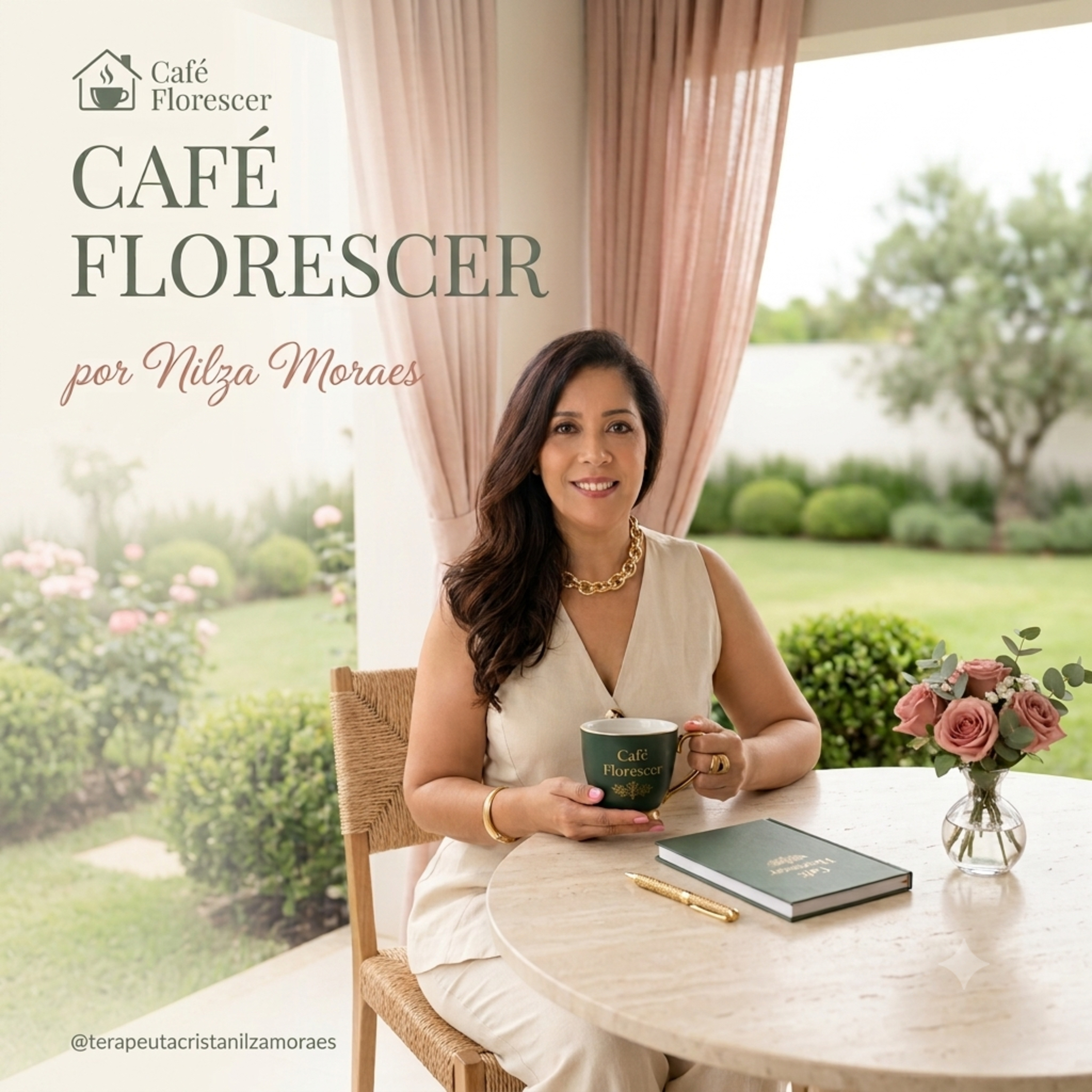 Café Florescer por Nilza Moraes