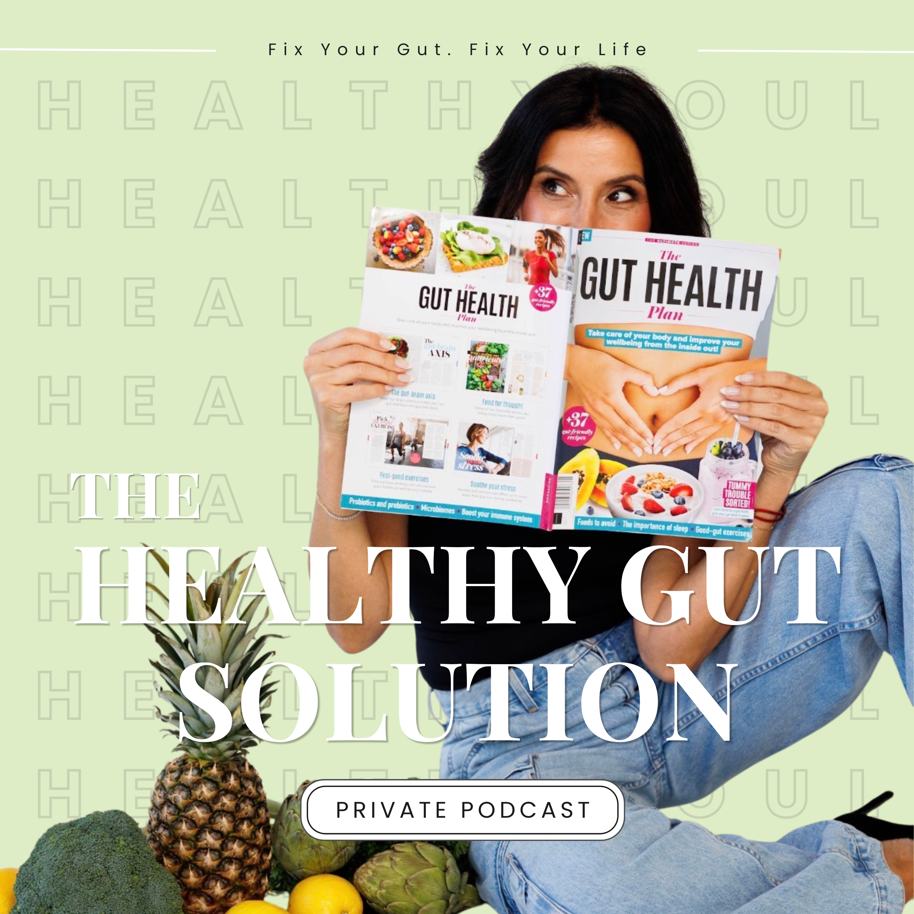 The Healthy Gut Solution