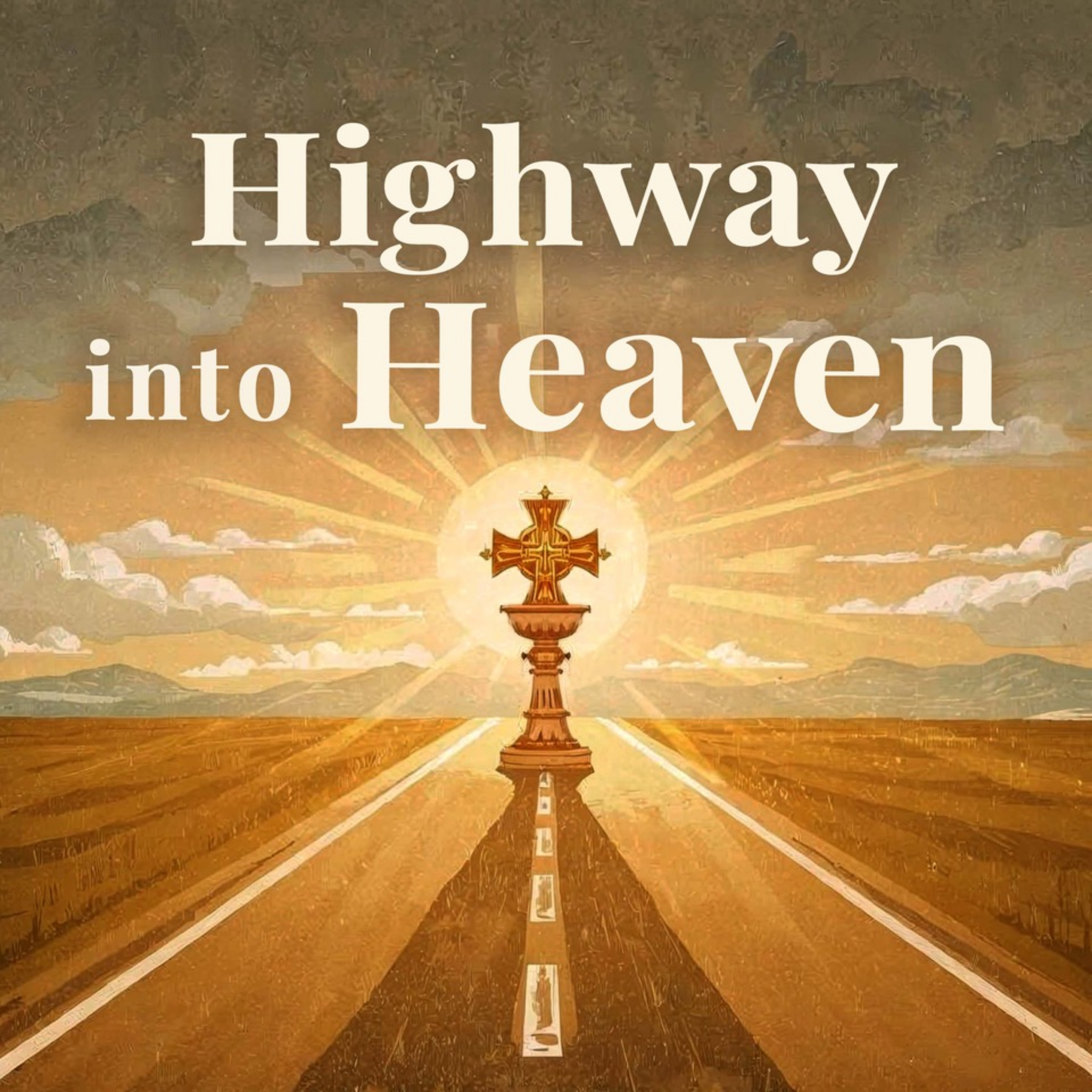 Highway Into Heaven