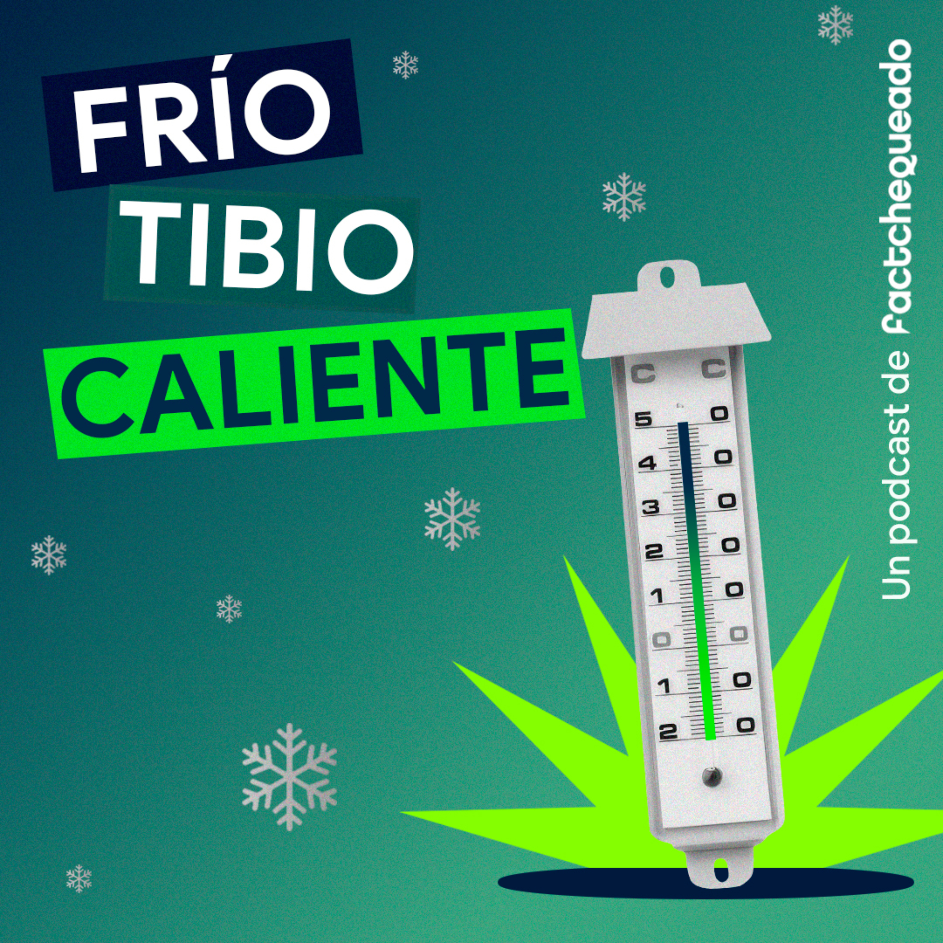 Frío, tibio, caliente