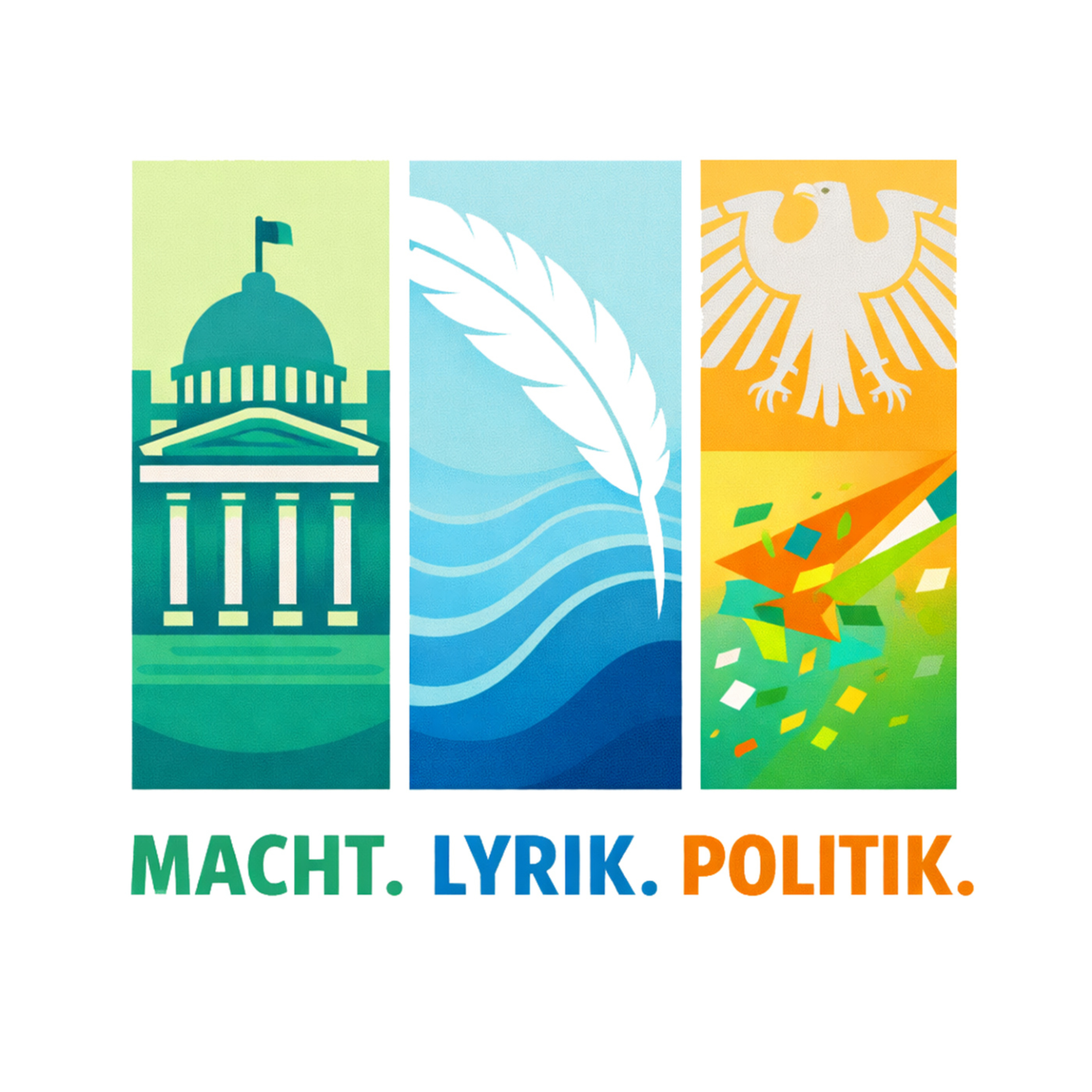Macht. Lyrik. Politik.