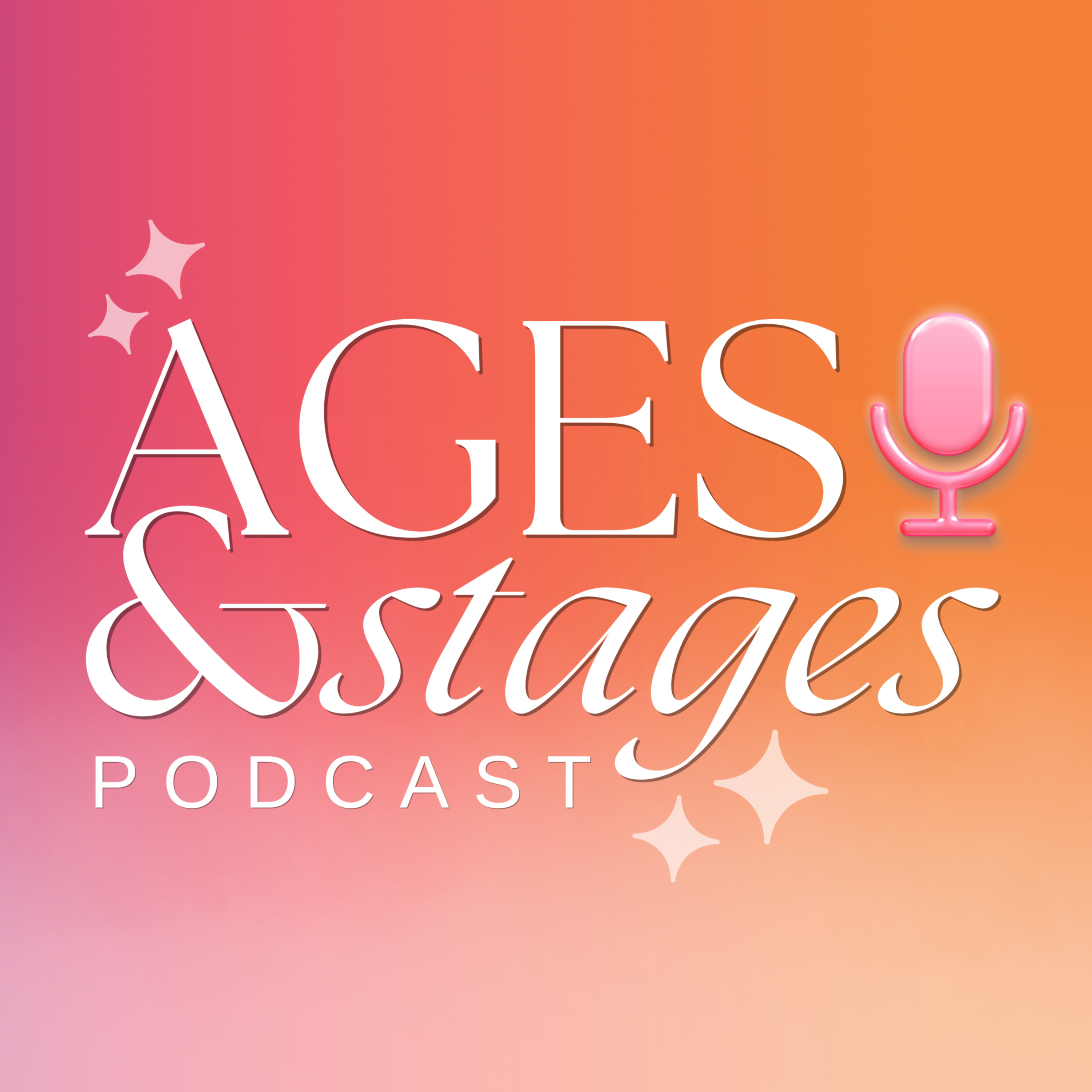 Ages & Stages