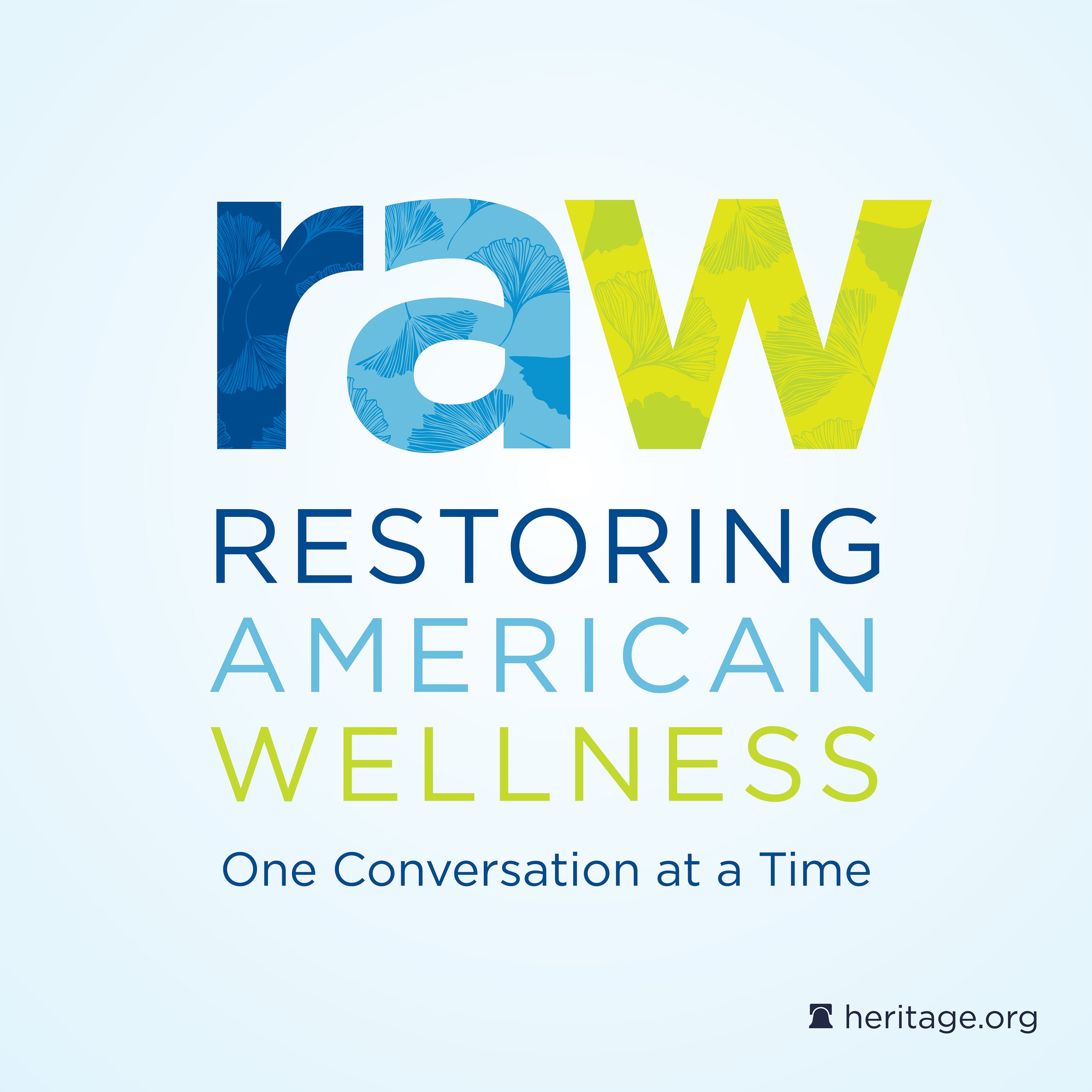 RAW: Restoring American Wellness