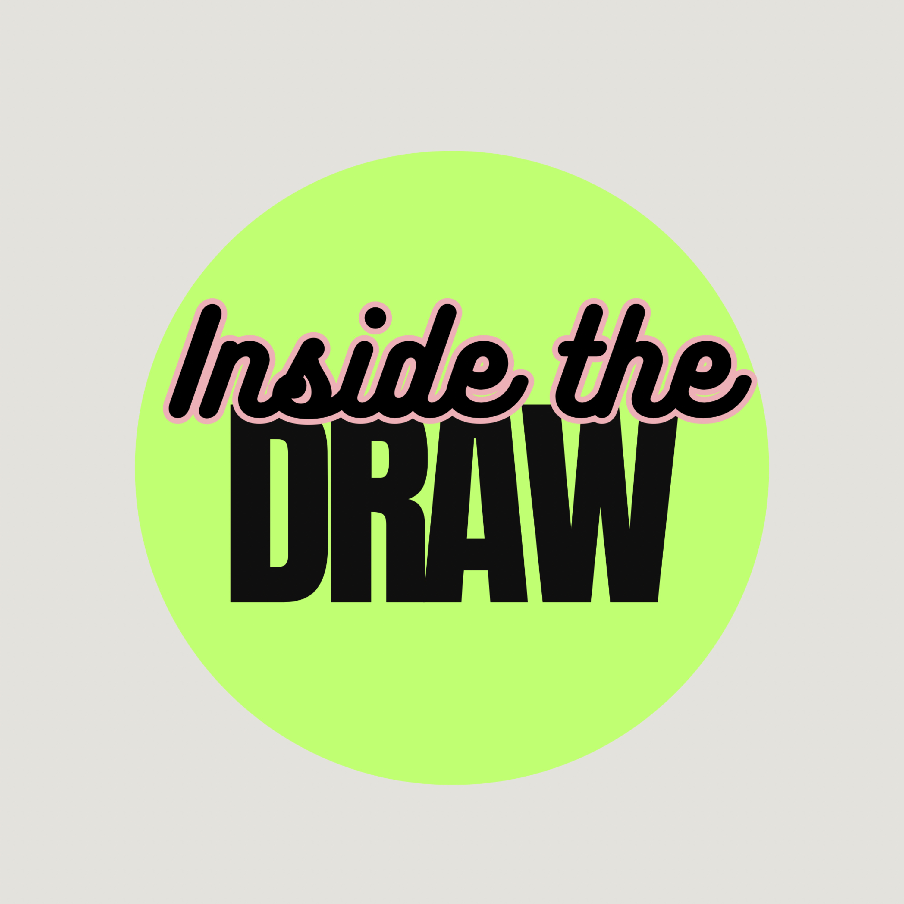 Inside the Draw