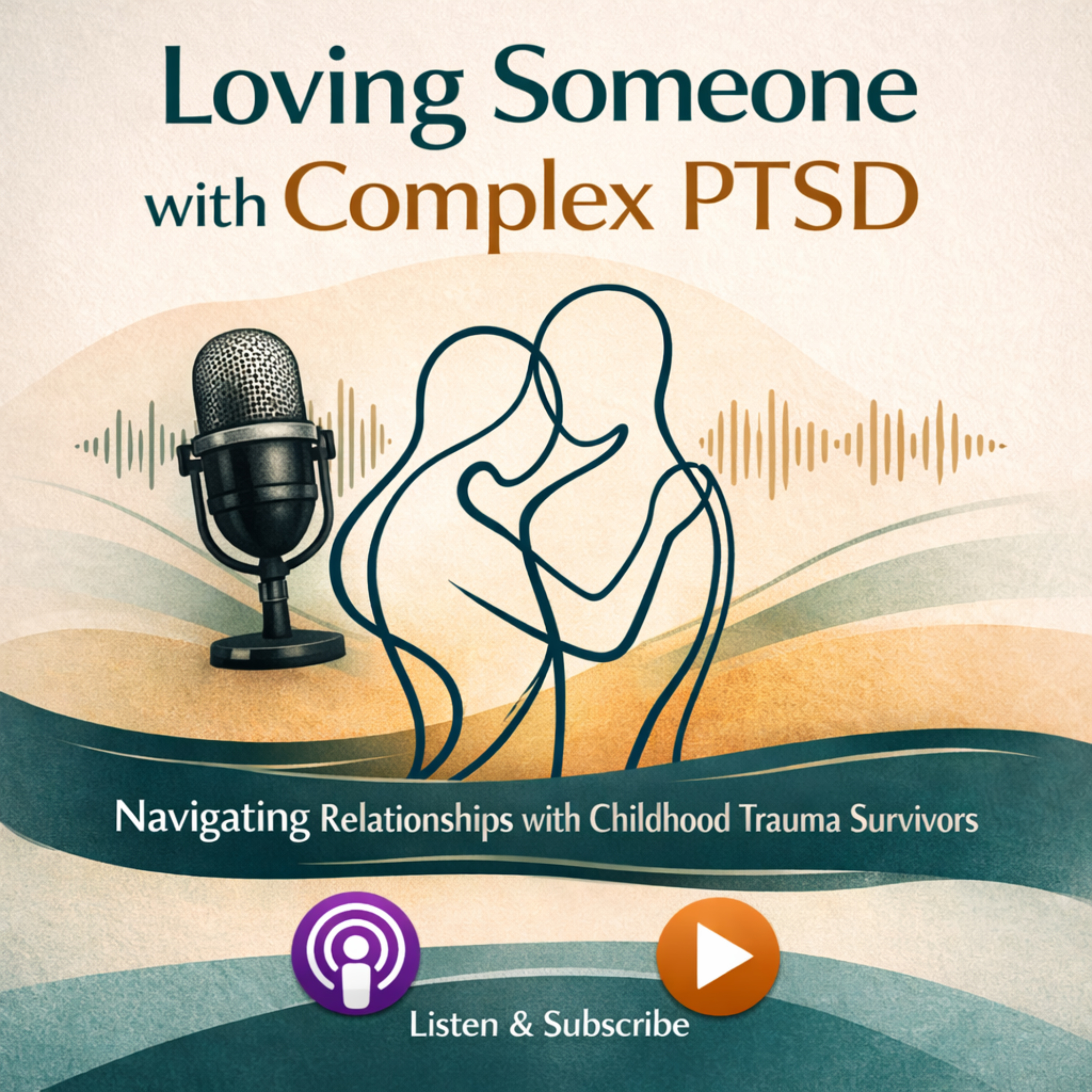 Loving Someone with Complex PTSD