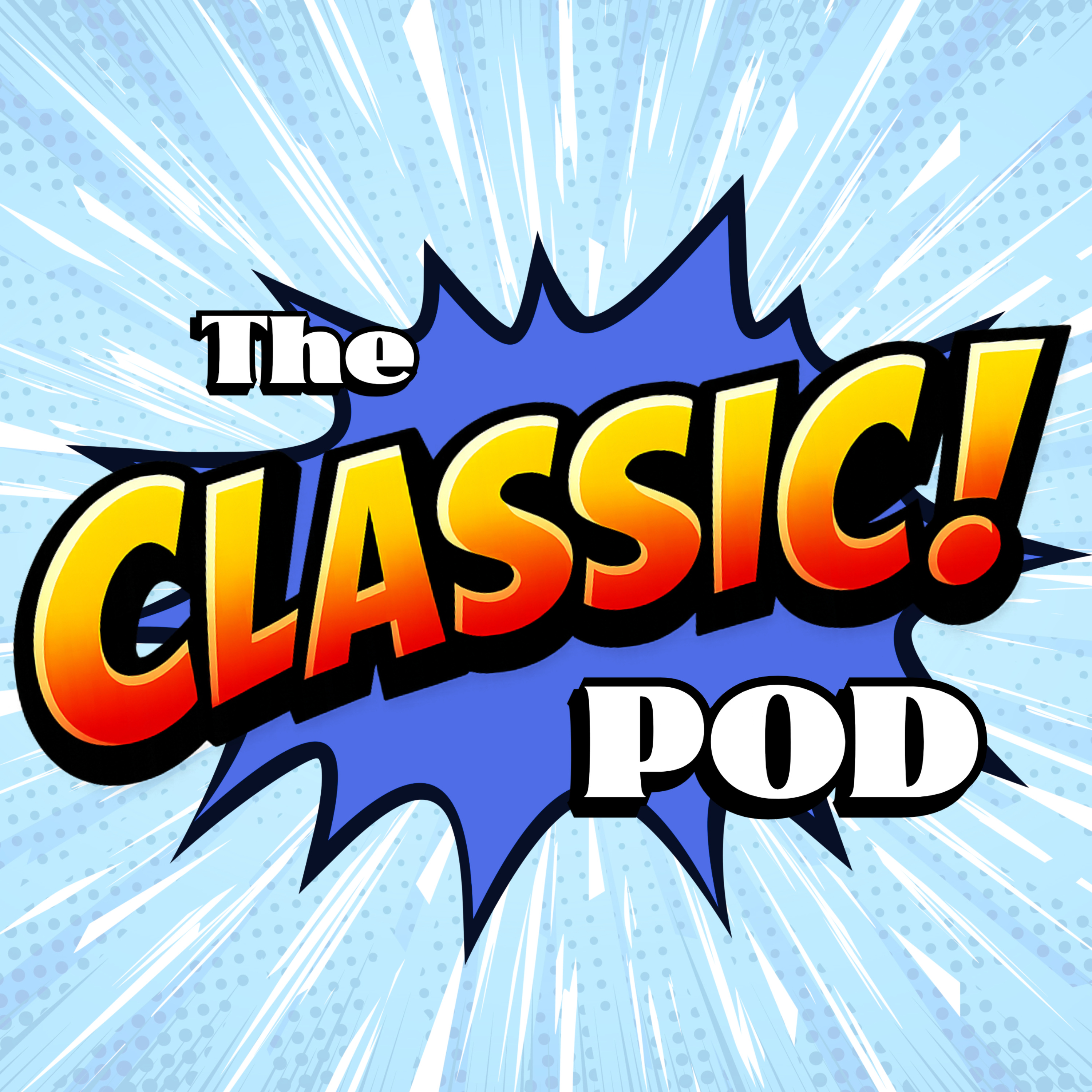 The Classic! Pod