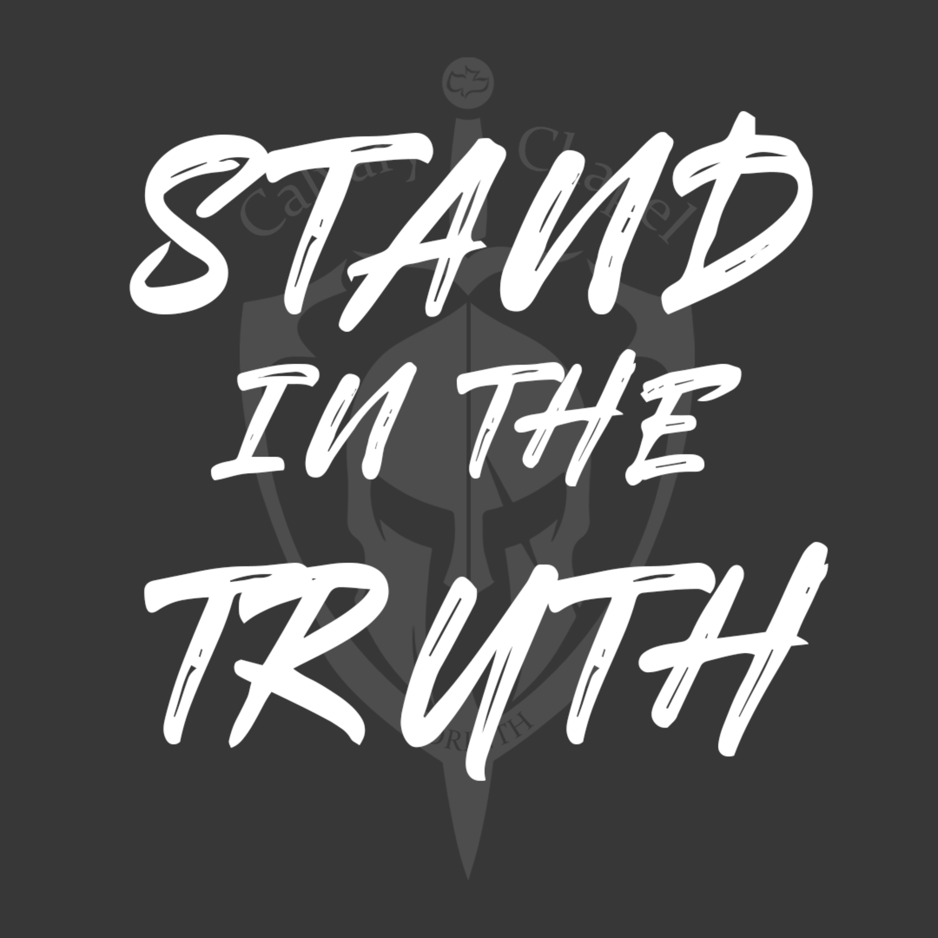 Stand in the Truth