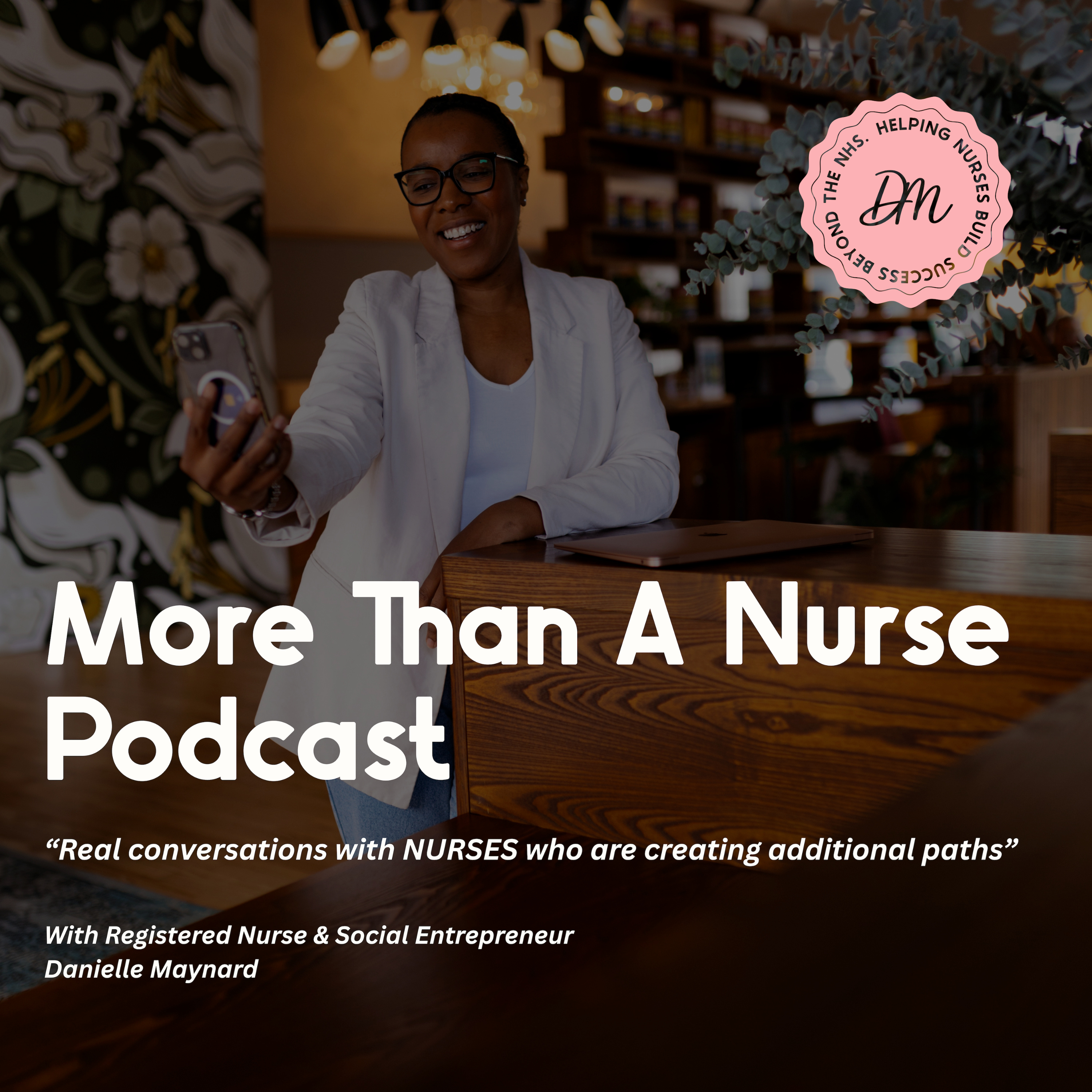 More Than A Nurse: Real Stories, Honest Transitions & What Comes Next