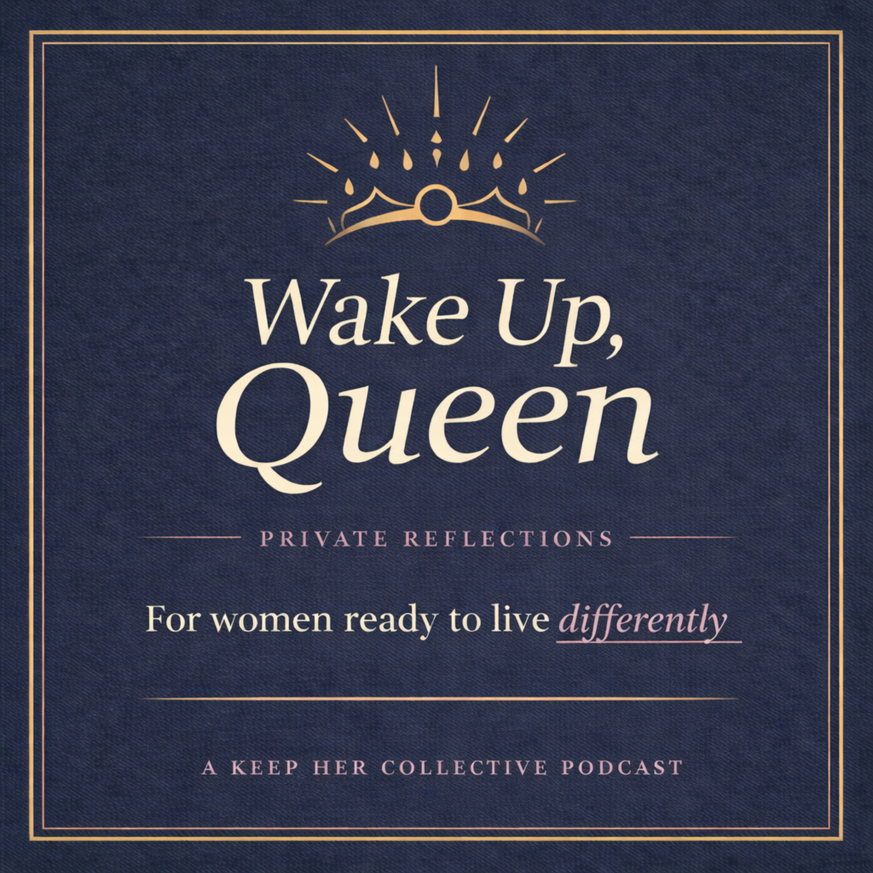 Wake Up, Queen