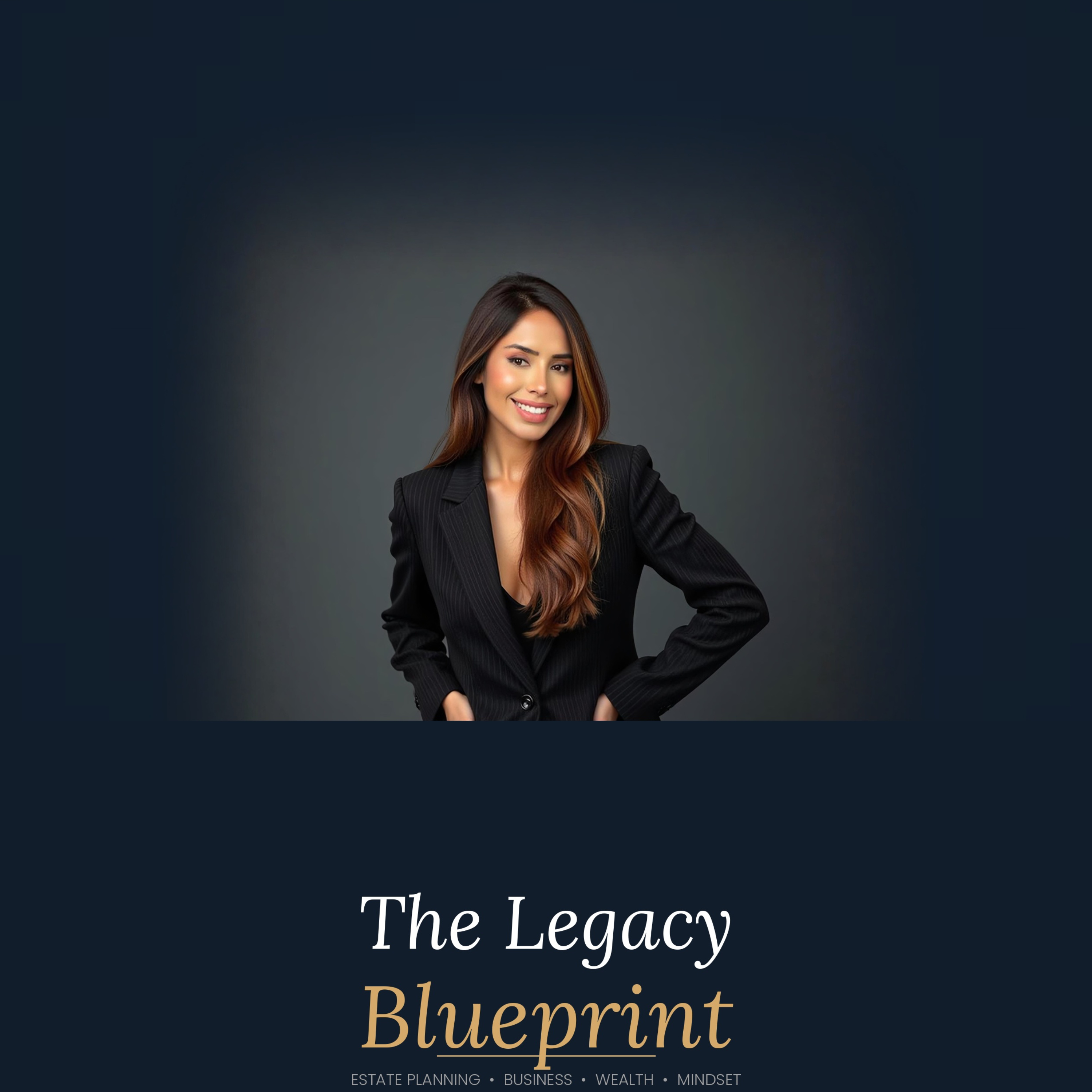 The Legacy Blueprint