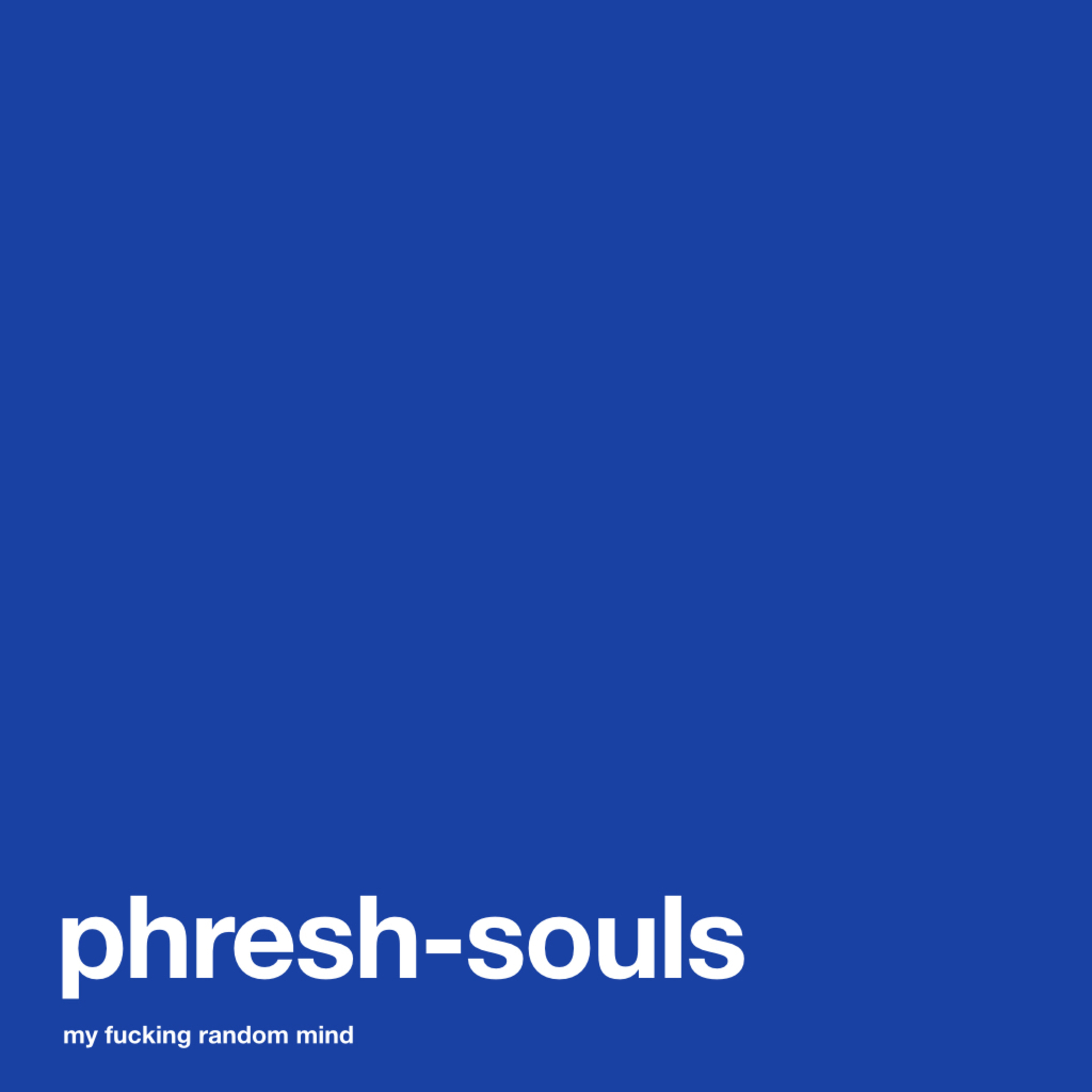 my fucking random mind