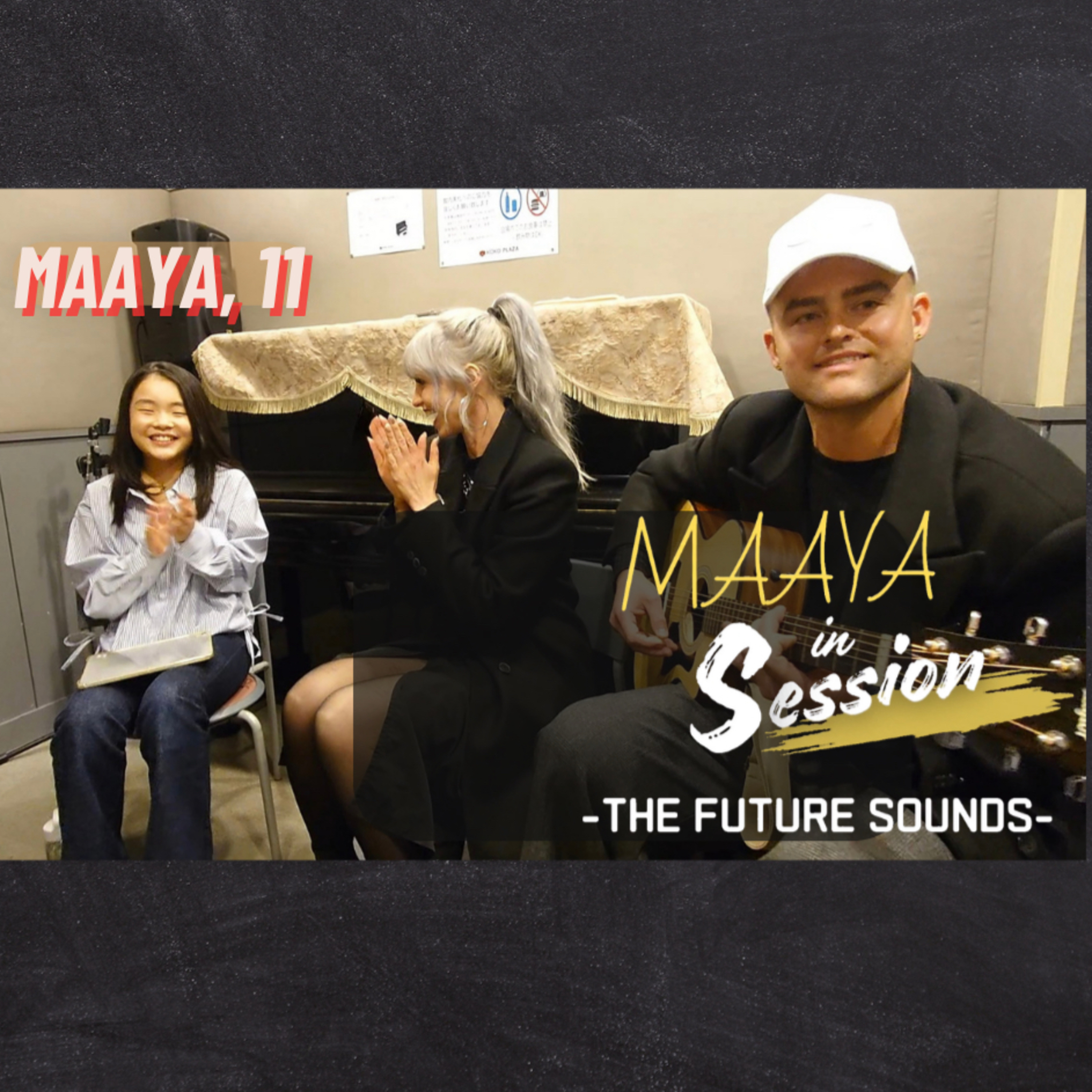 MAAYA in Session -The Future Sounds-