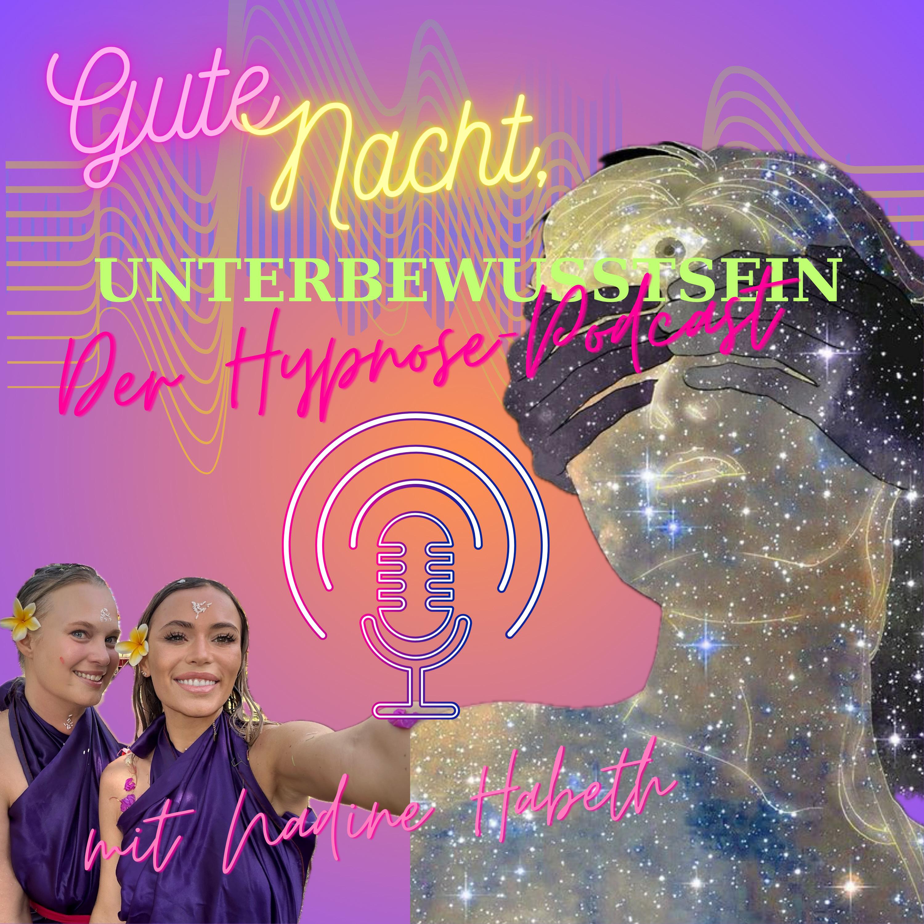 Gute Nacht, Unterbewusstsein - der Hypnose-Podcast