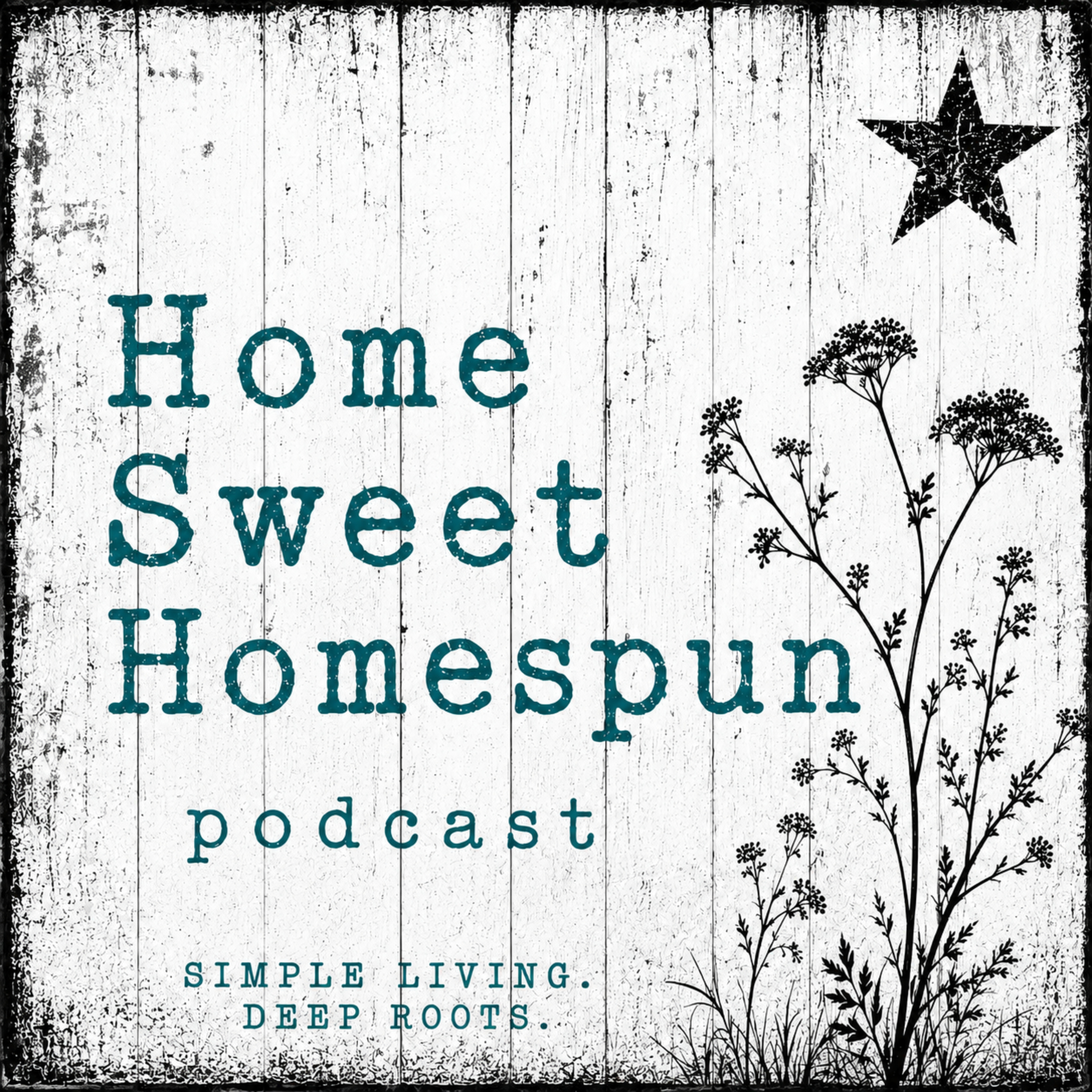 Logo of the podcast Home Sweet Homespun Podcast Podcast Home Sweet Homespun Podcast