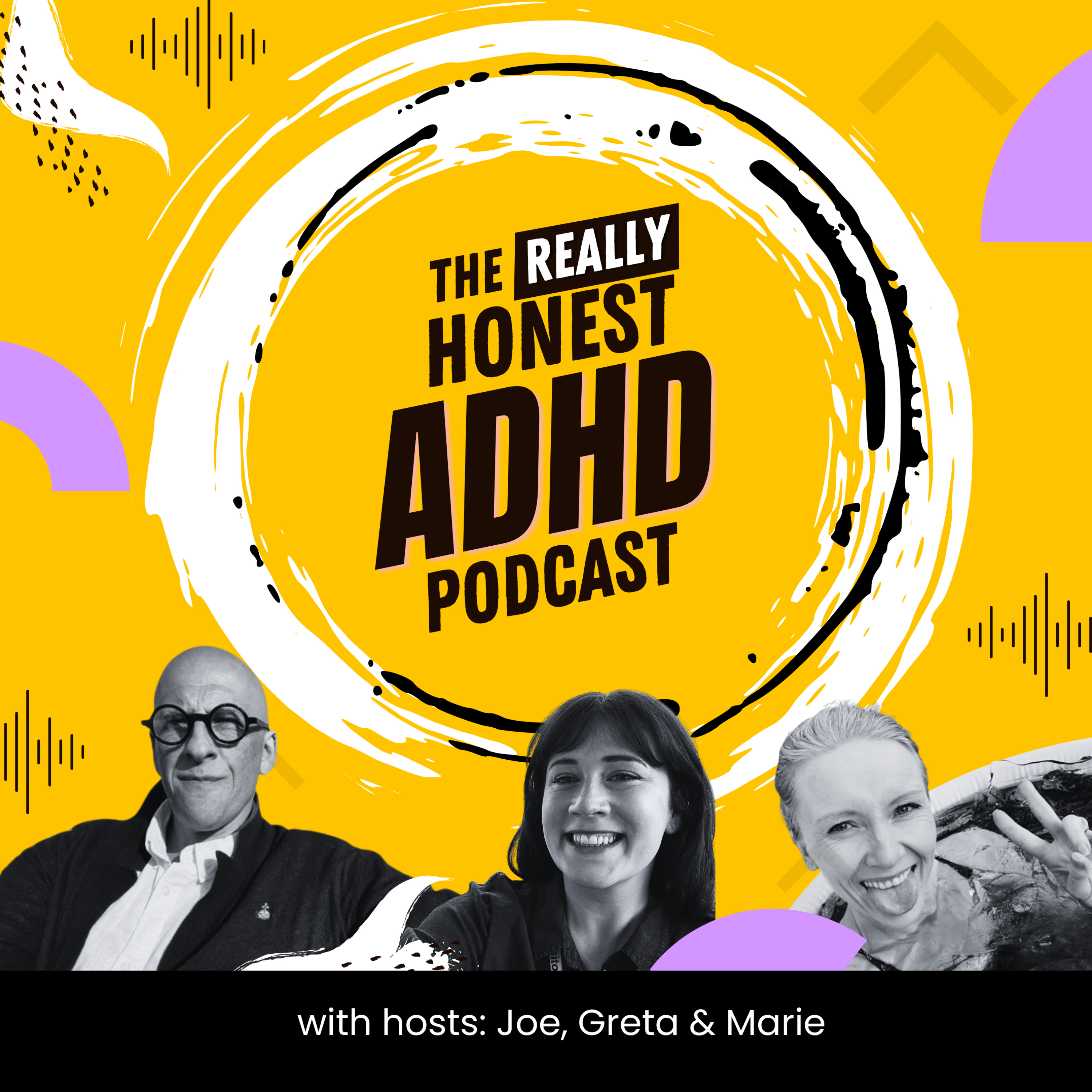 The Really Honest ADHD Podcast
