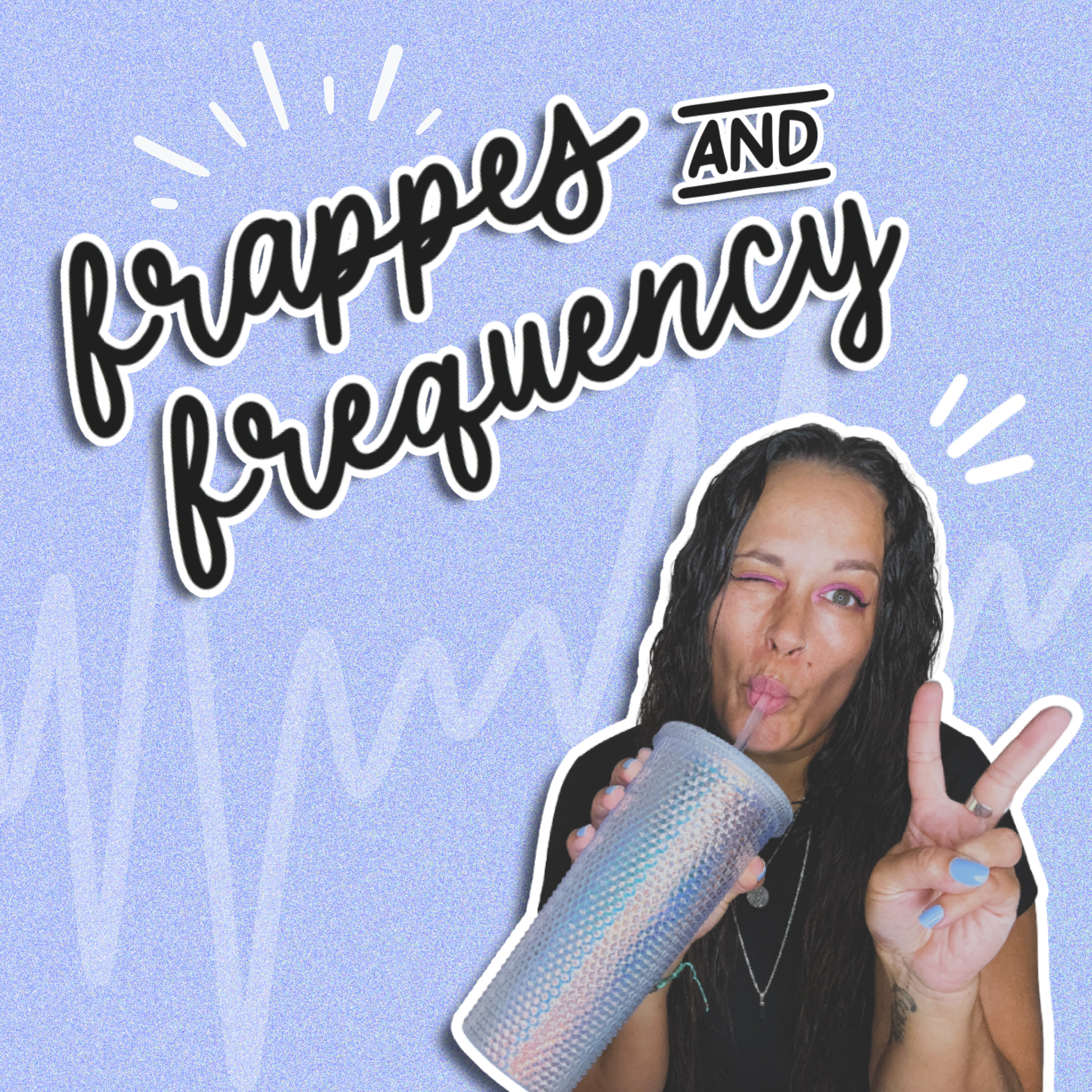 frappes and frequency