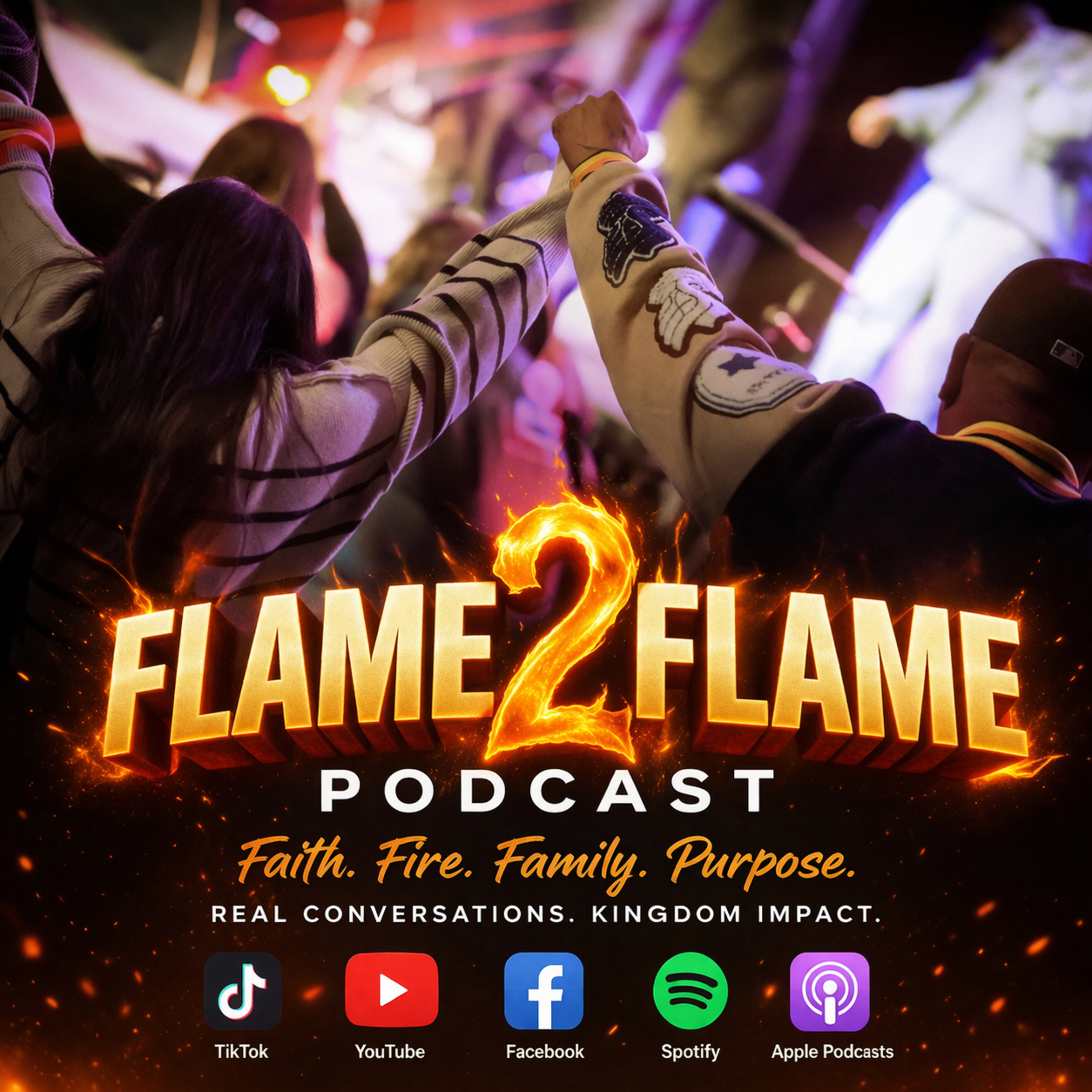 Flame 2 Flame Podcast