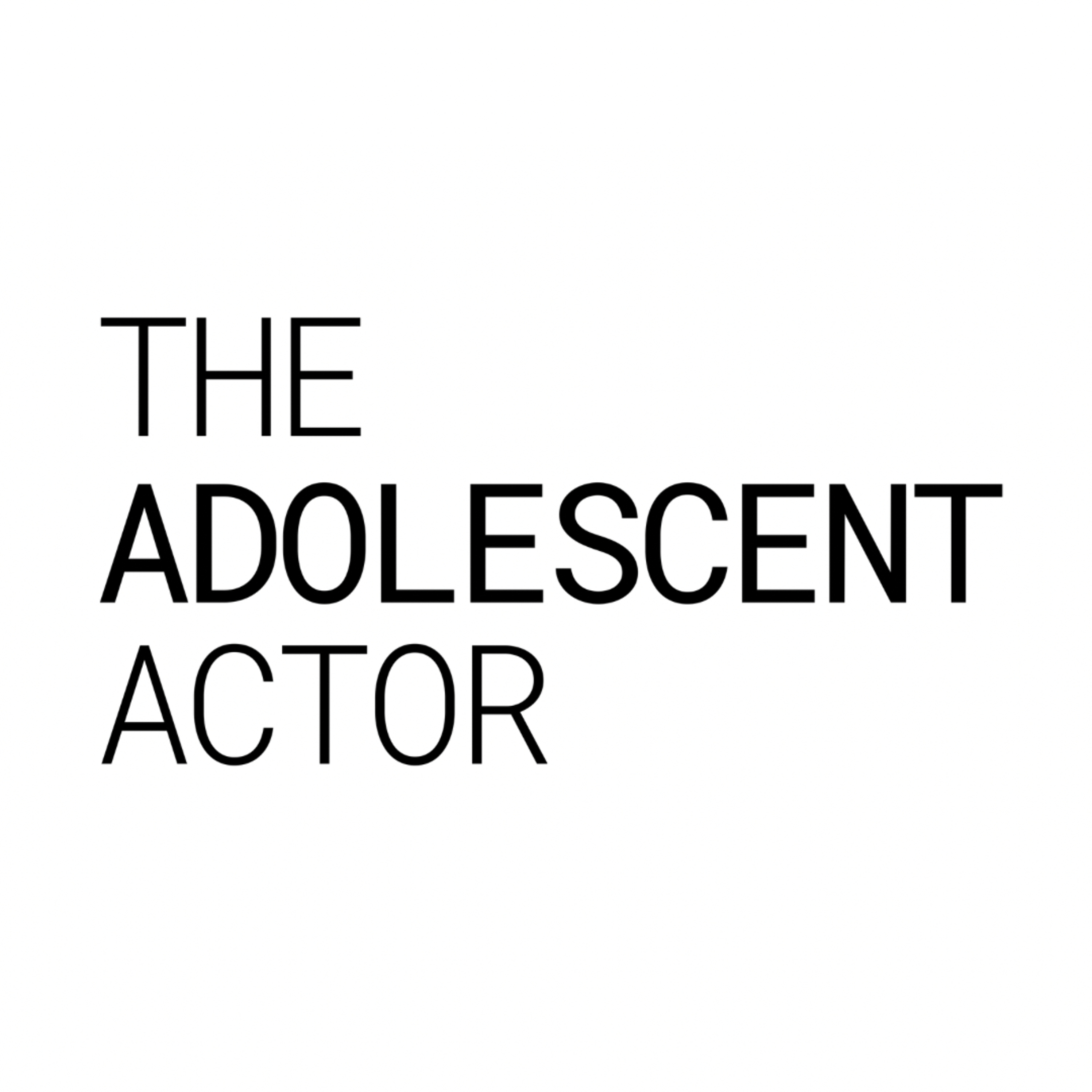 The Adolescent Actor