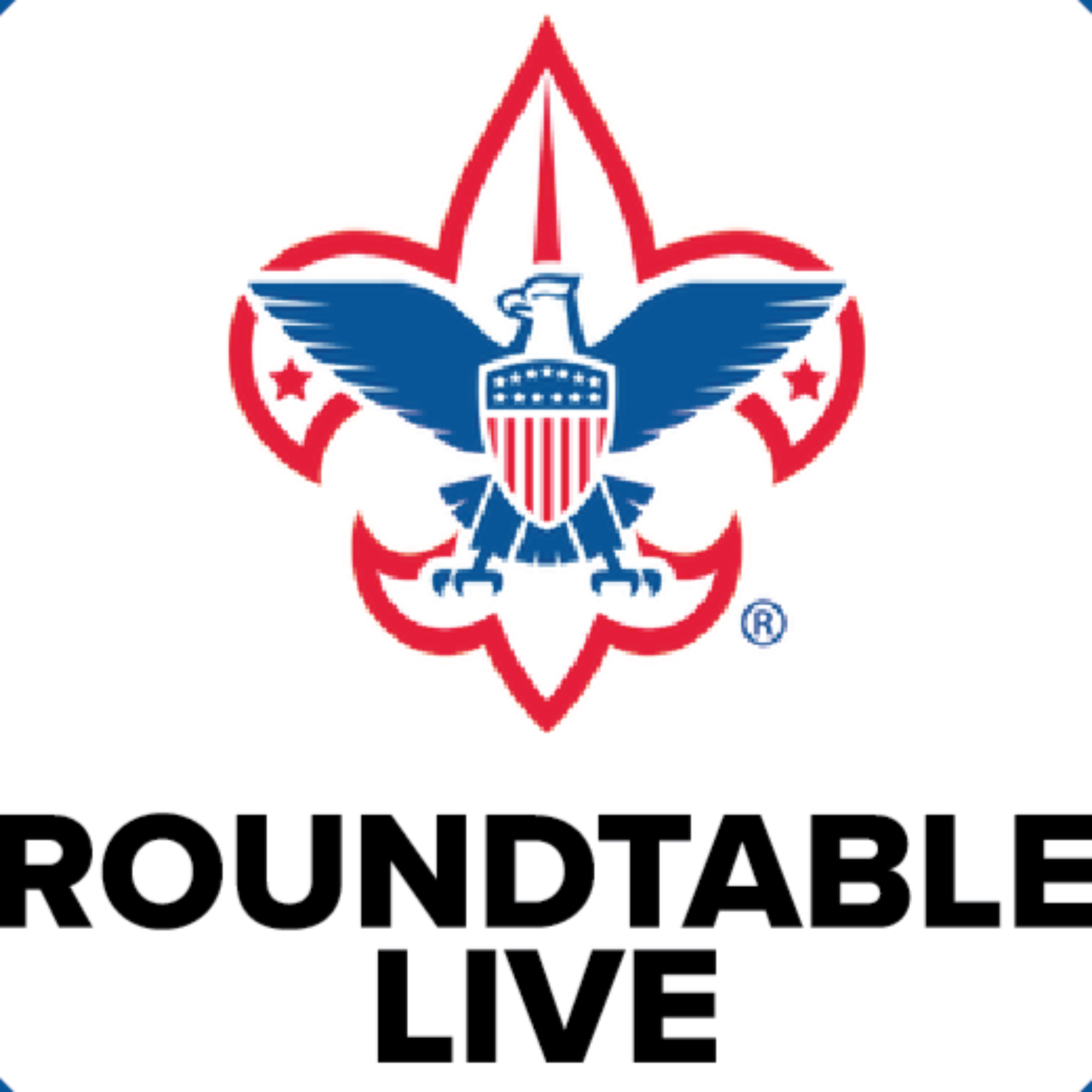Great Trail Council, Scouting America Roundtable Live Podcast