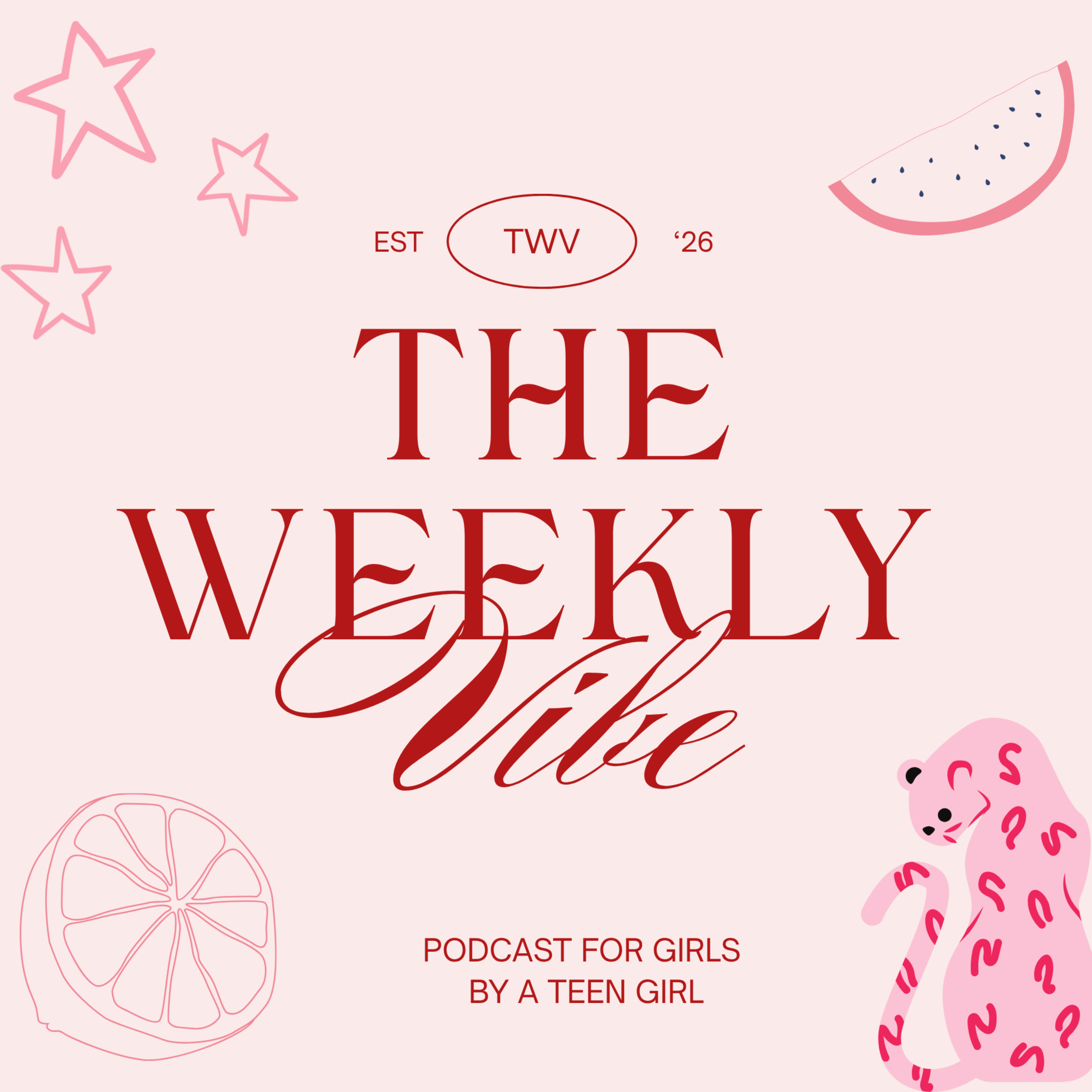 The Weekly Vibes