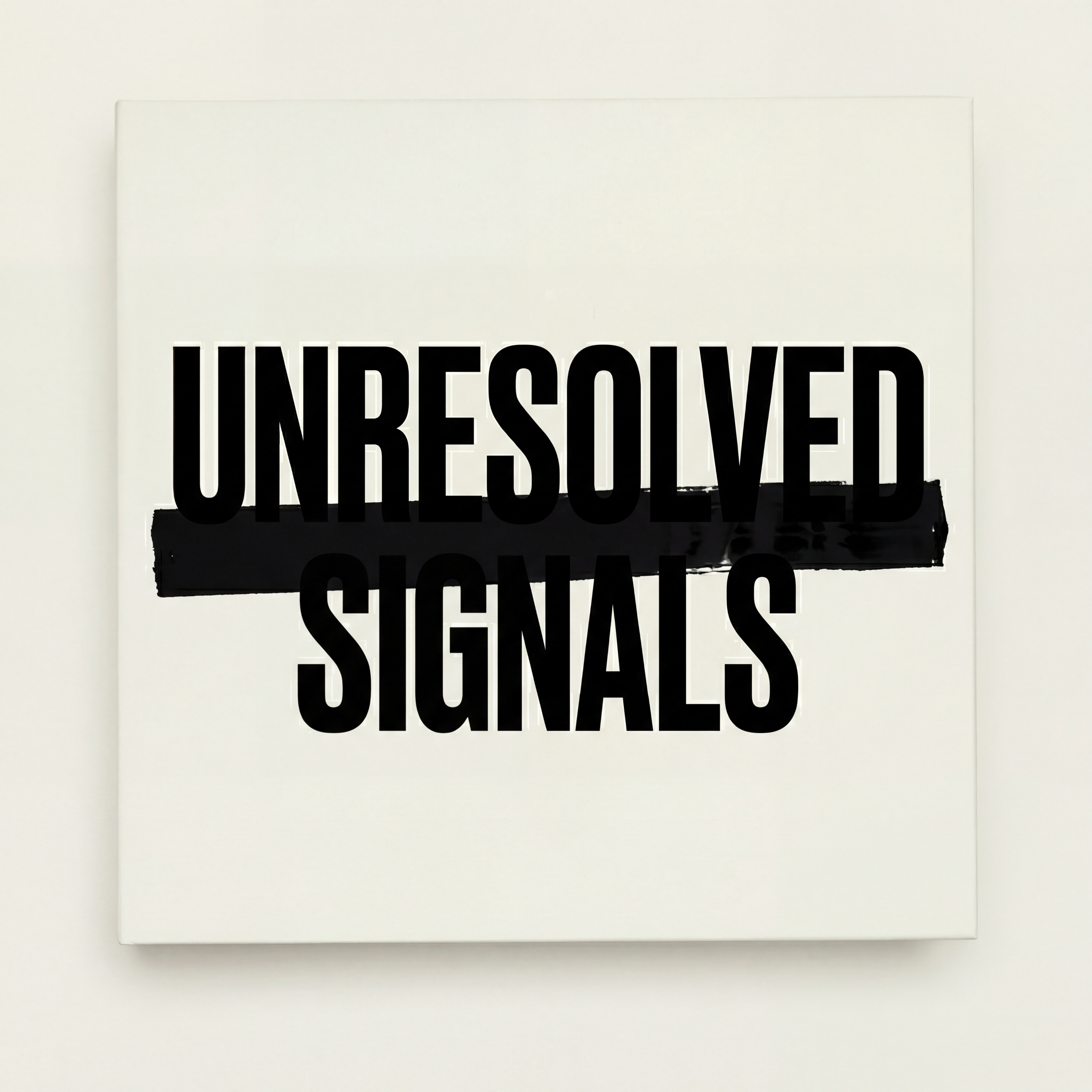 Unresolved Signals