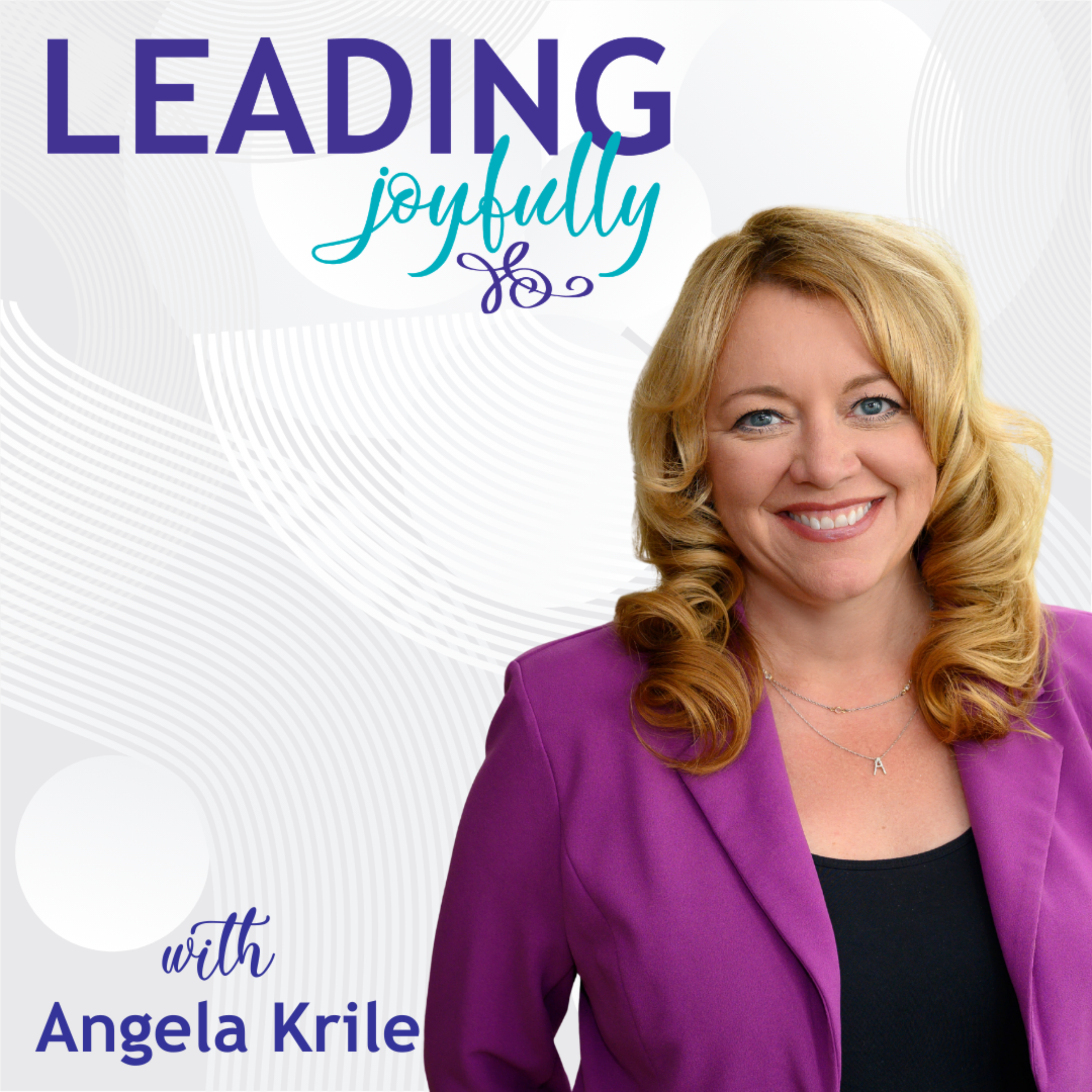 Leading Joyfully