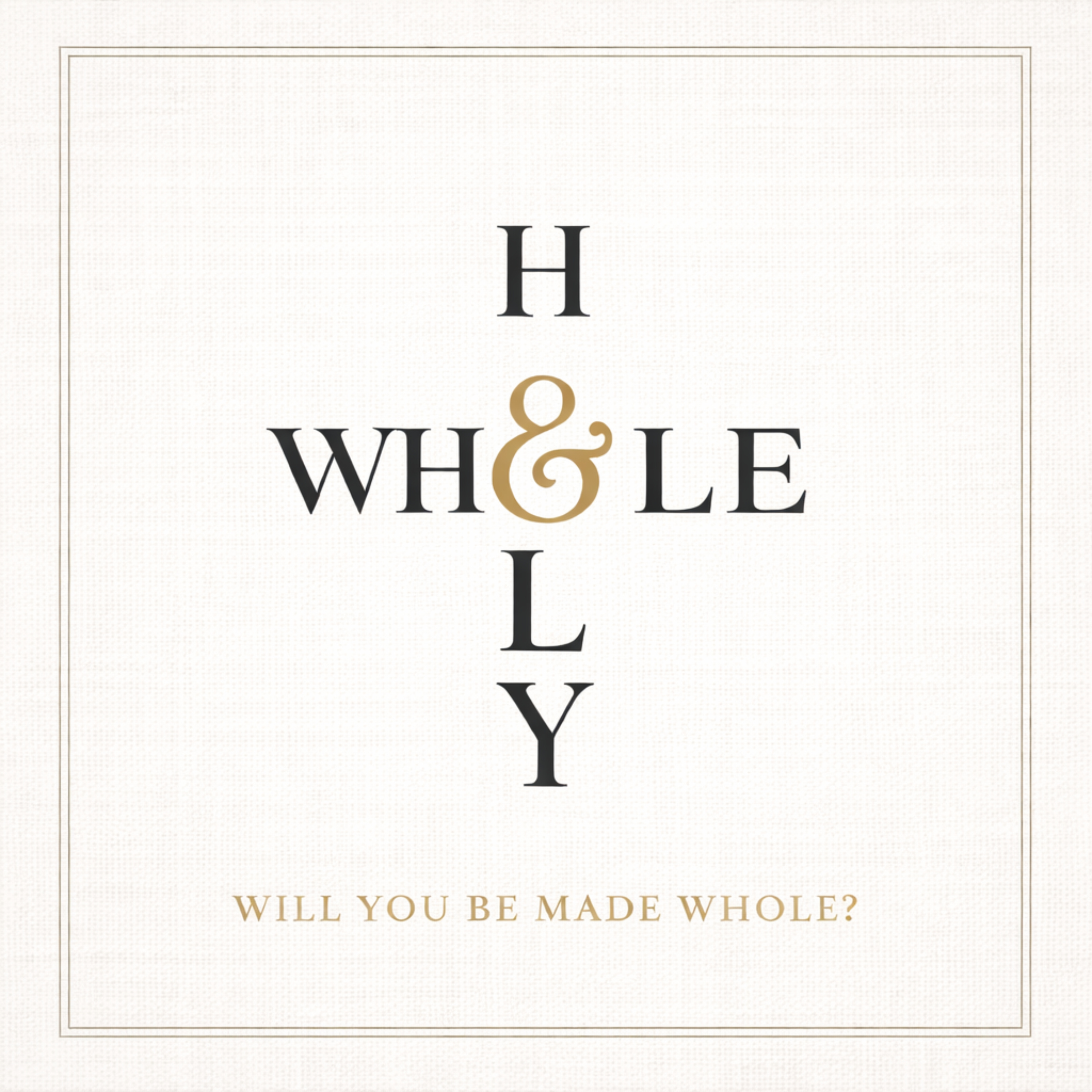Holy & Whole