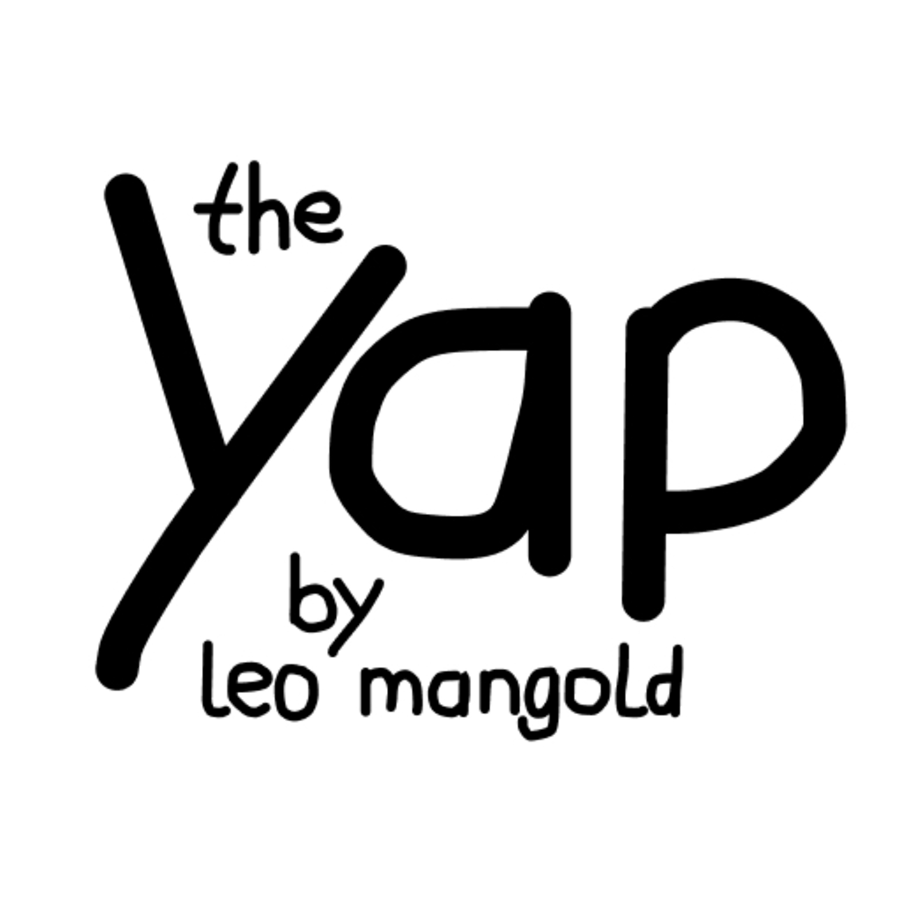 The Yap by Leo Mangold