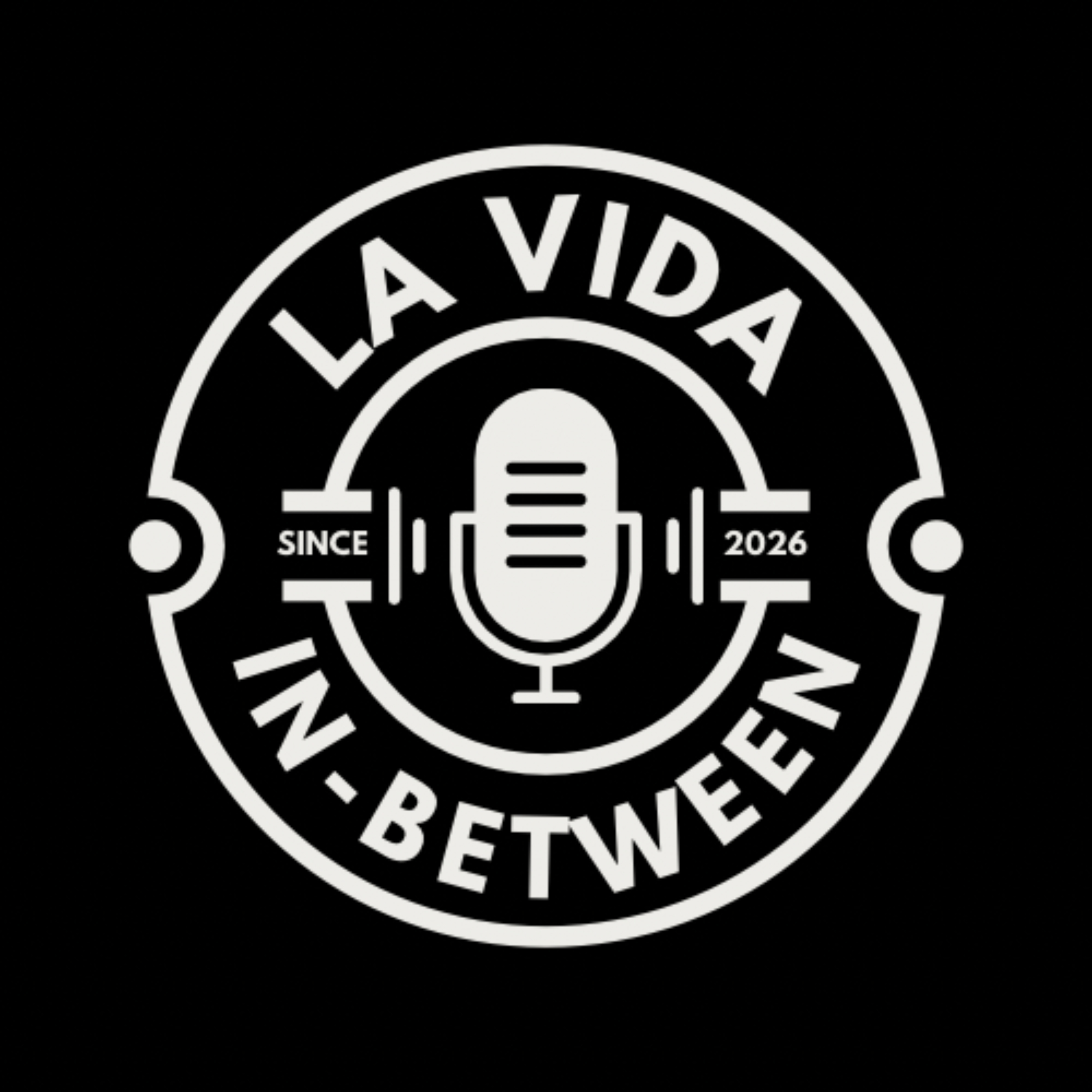 LA VIDA IN-BETWEEN