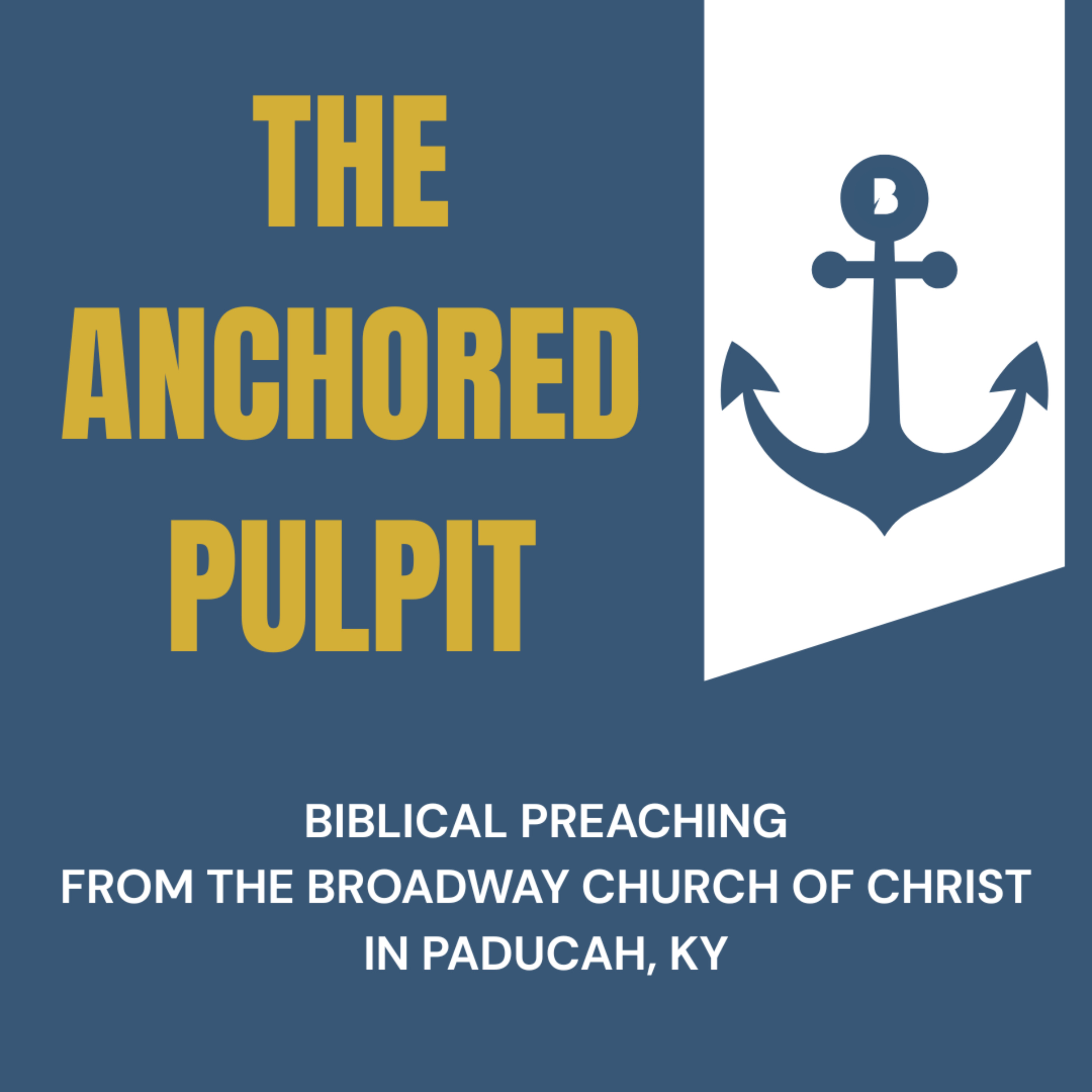 The Anchored Pulpit