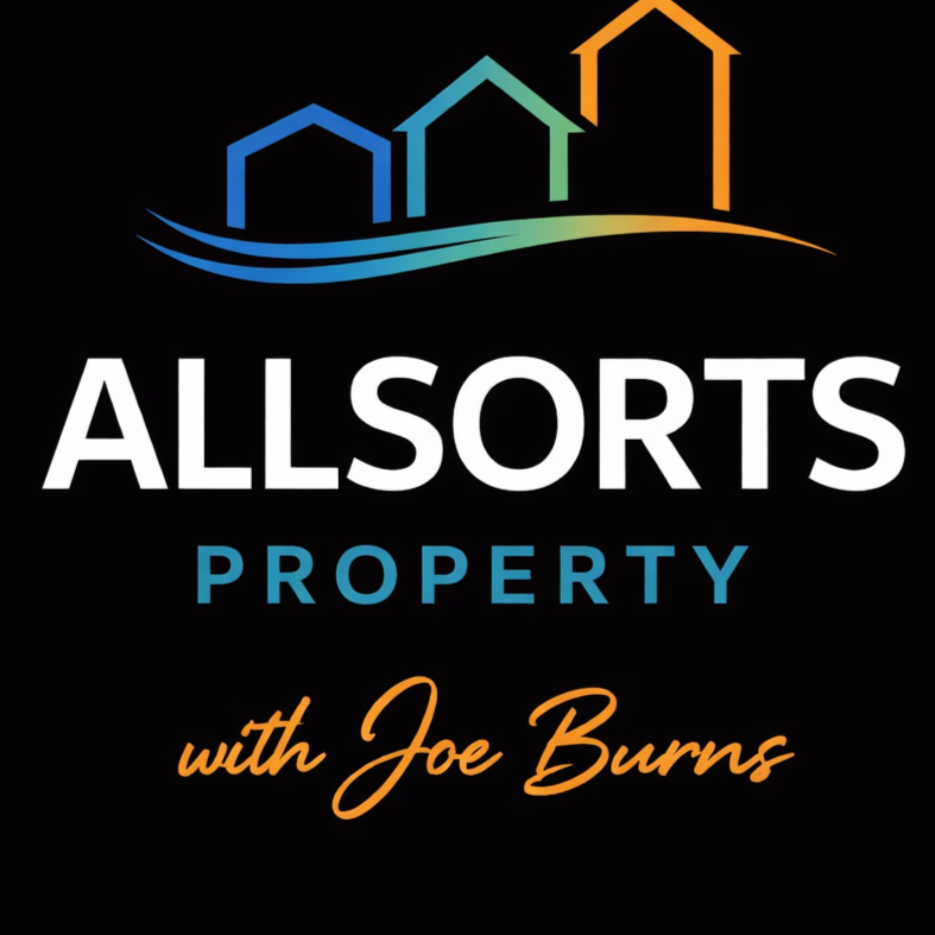 Allsorts Property with Joe Burns