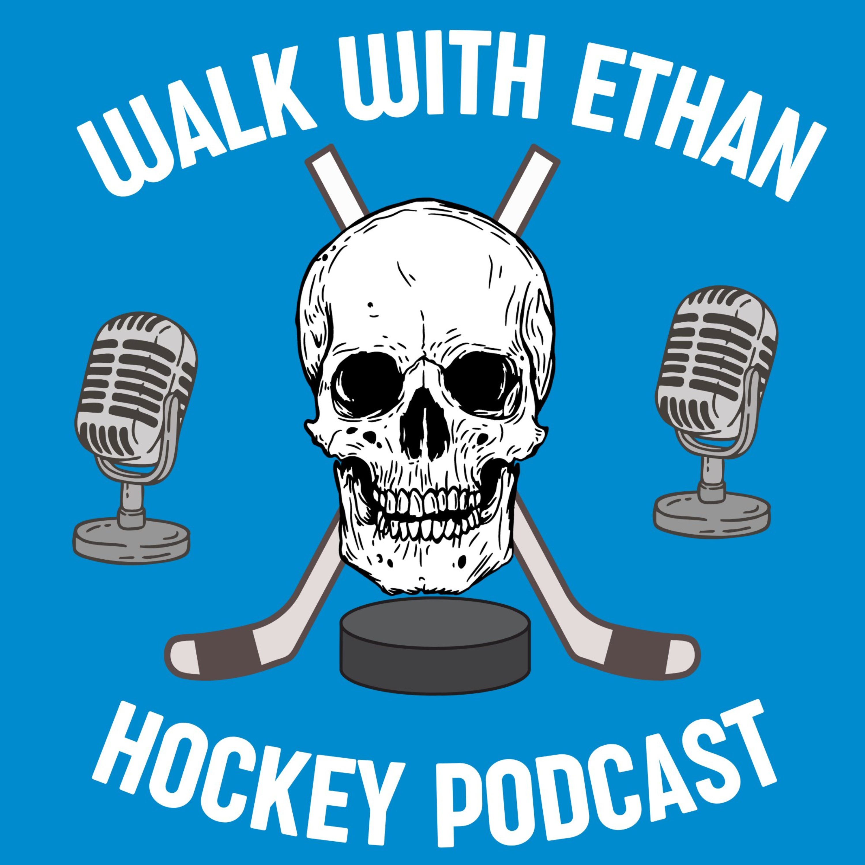Walk With Ethan Hockey Podcast