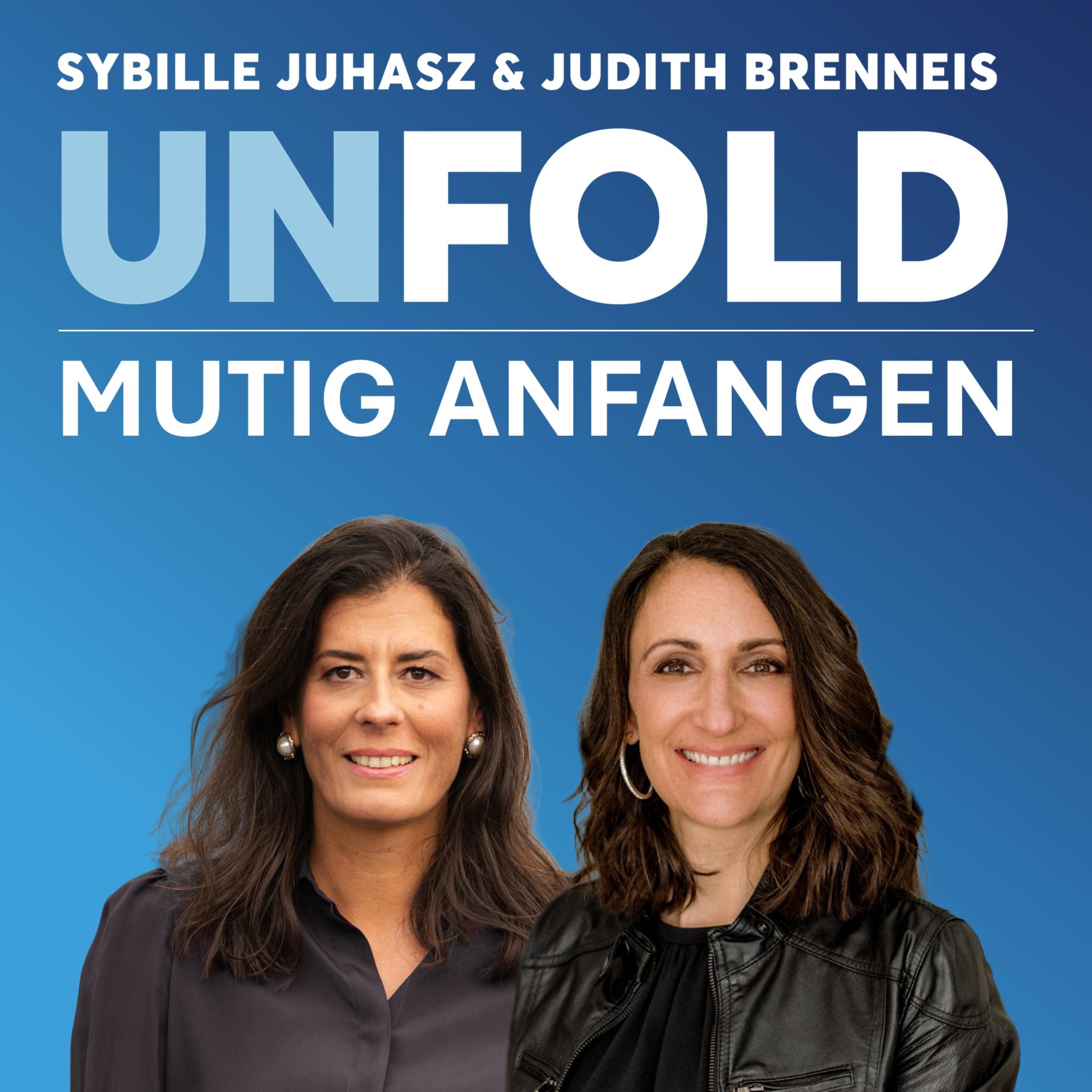 UNFOLD - Mutig anfangen