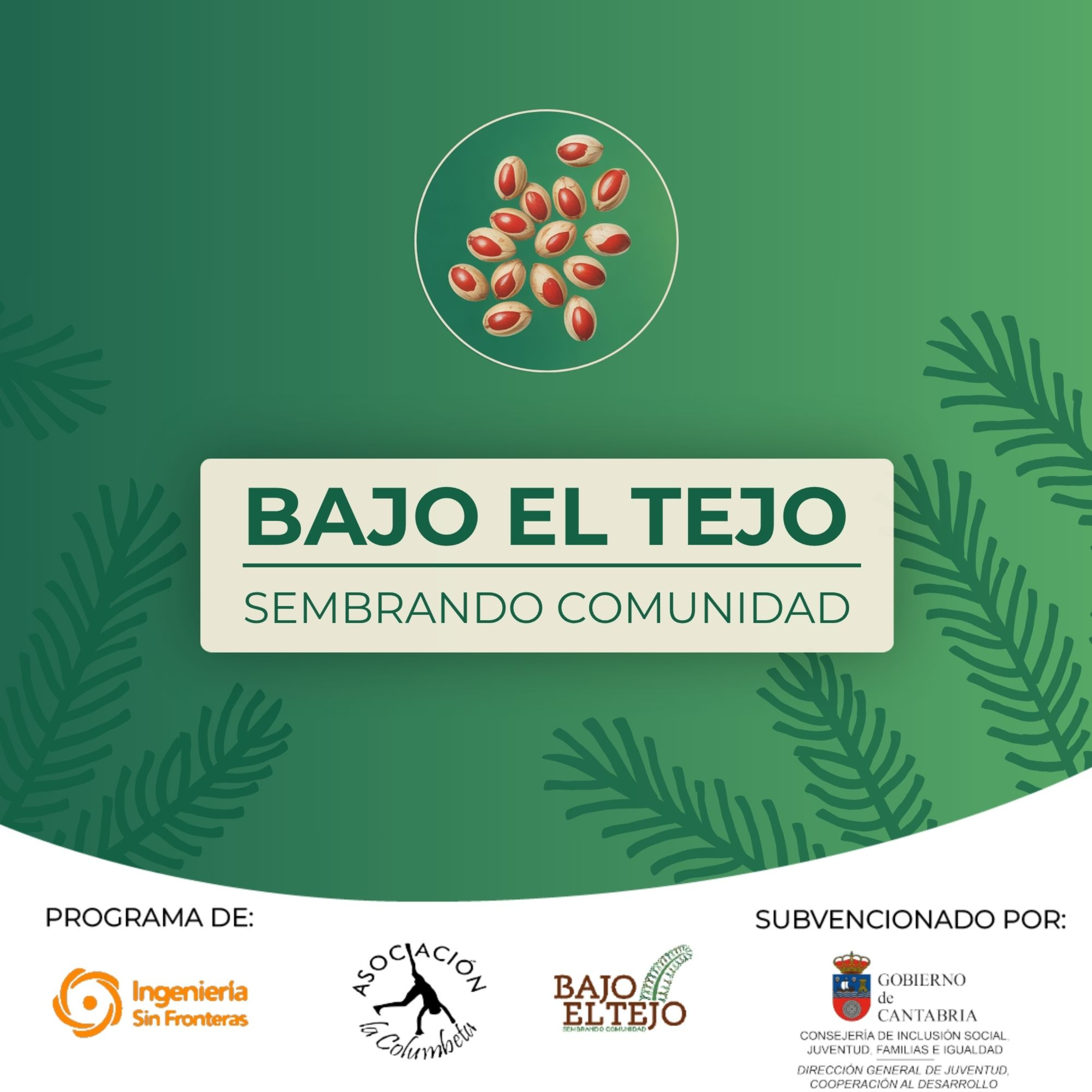 Bajo el Tejo: Sembrando Comunidad