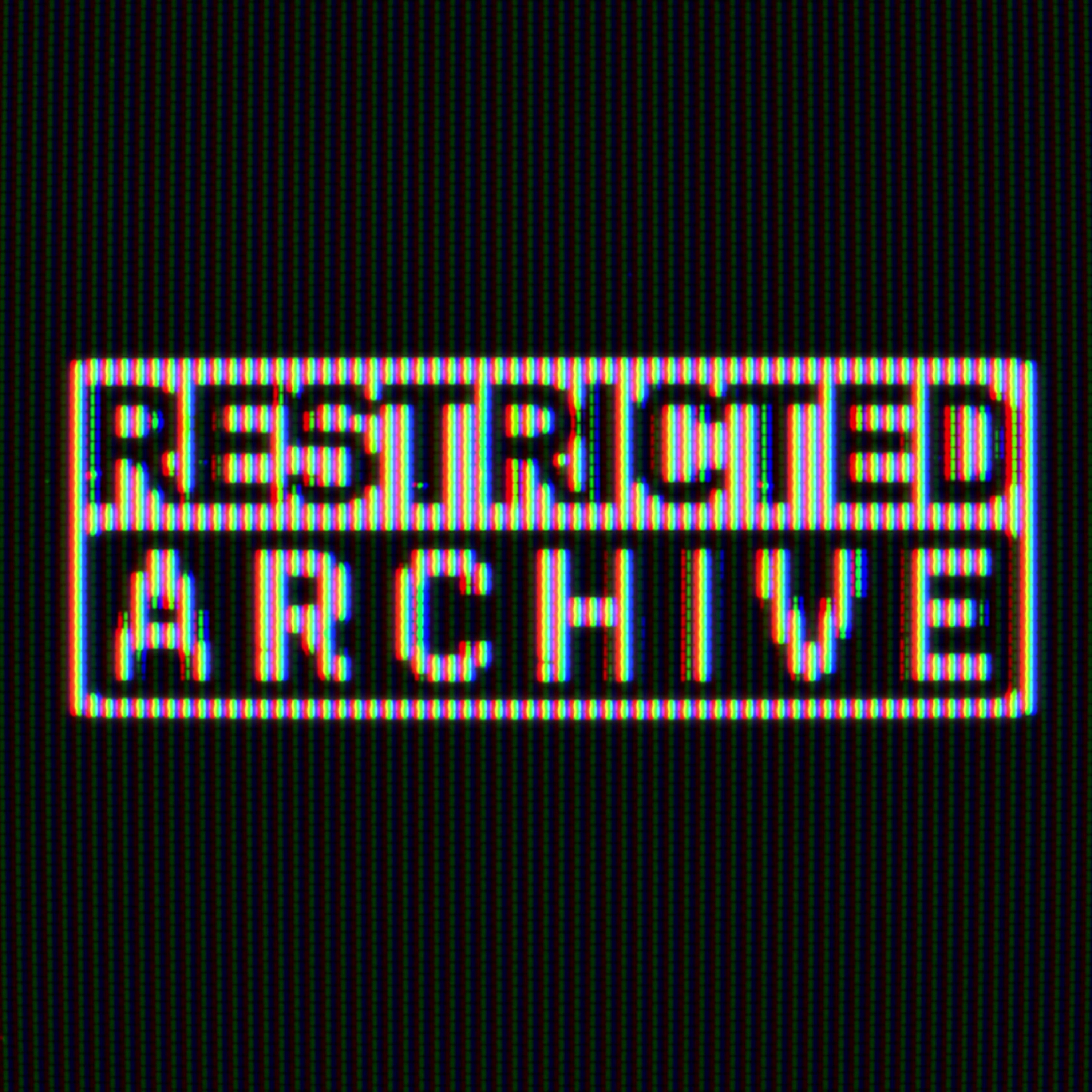 Restricted Archive