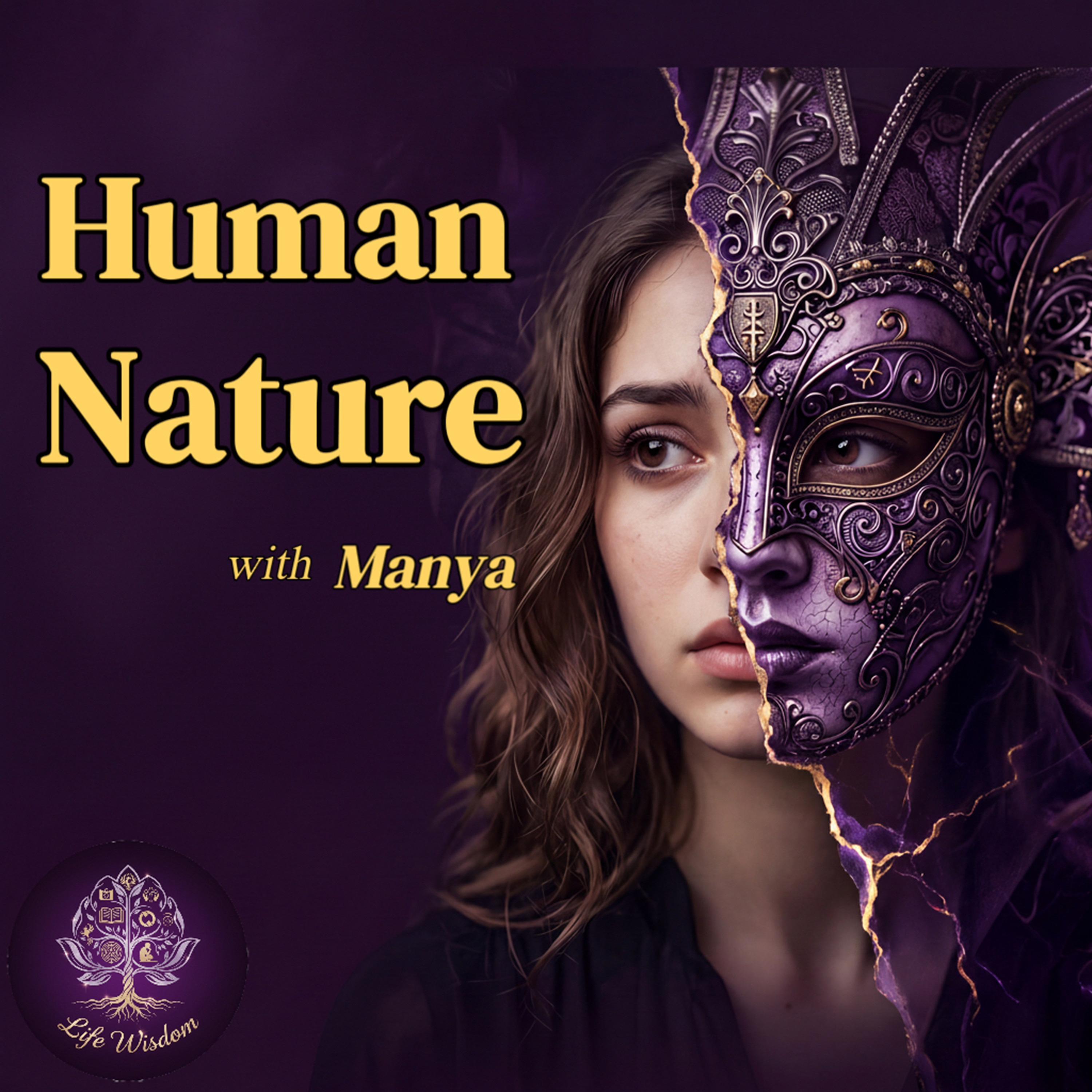 Understand Human Nature • Philosophy | Psychology | Spirituality