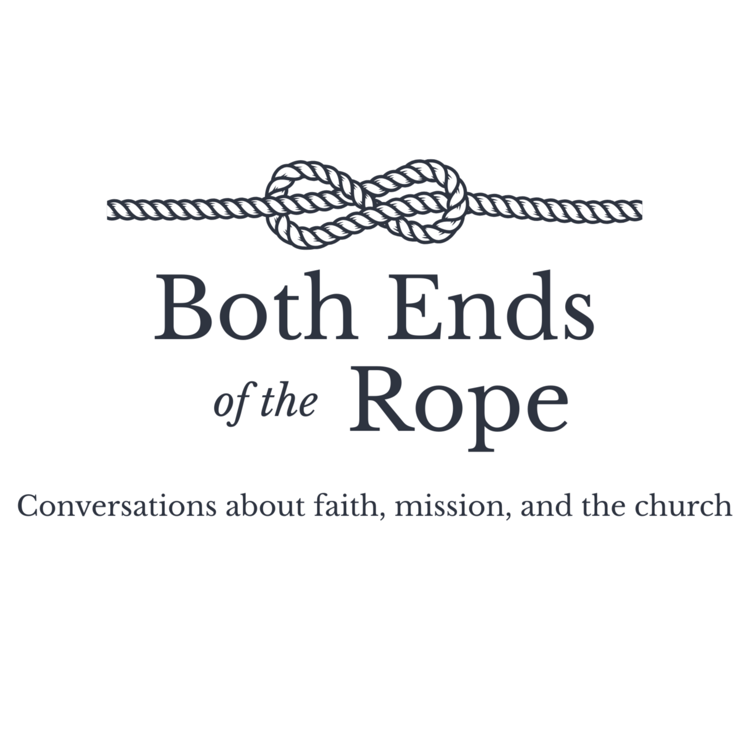 Both Ends of the Rope