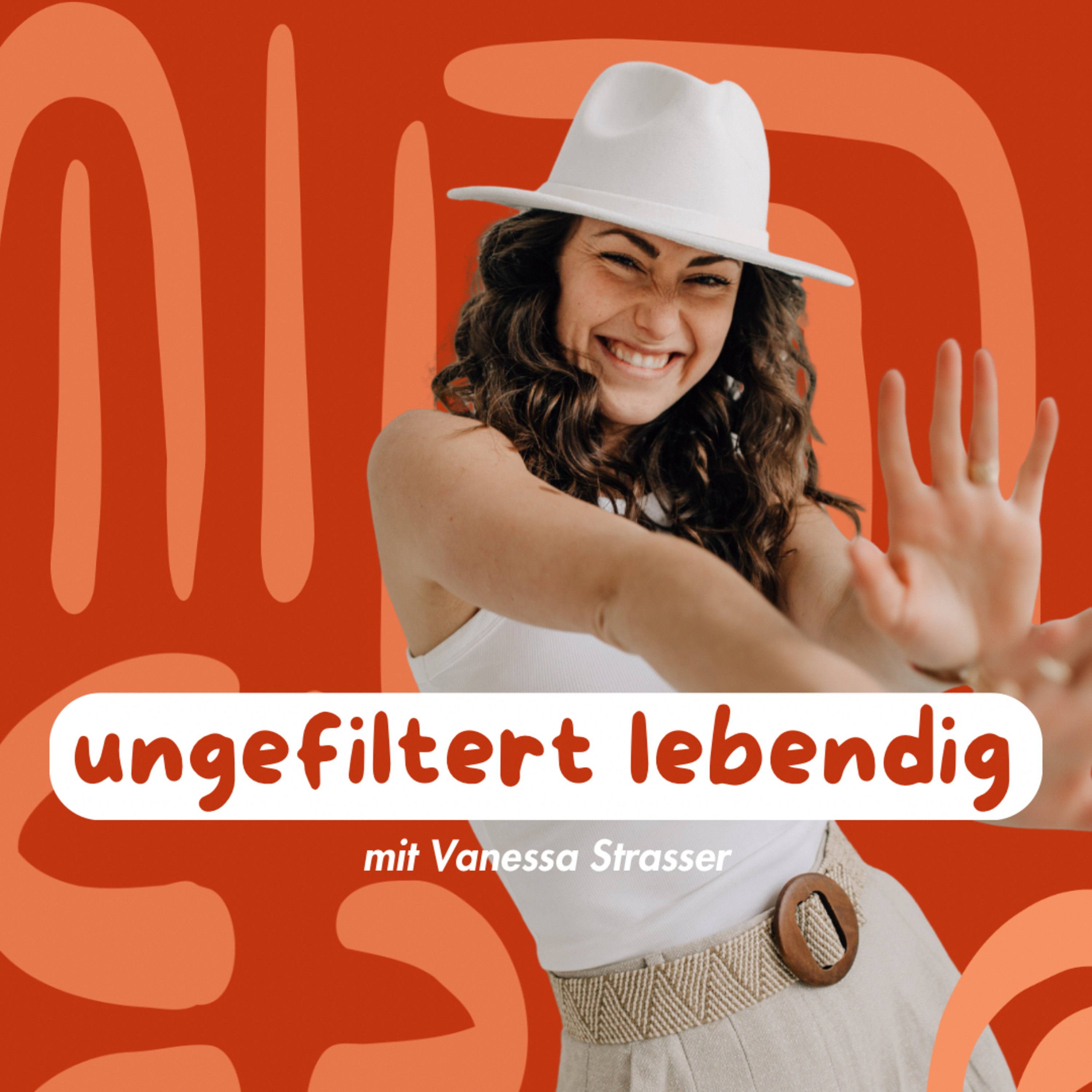 ungefiltert lebendig