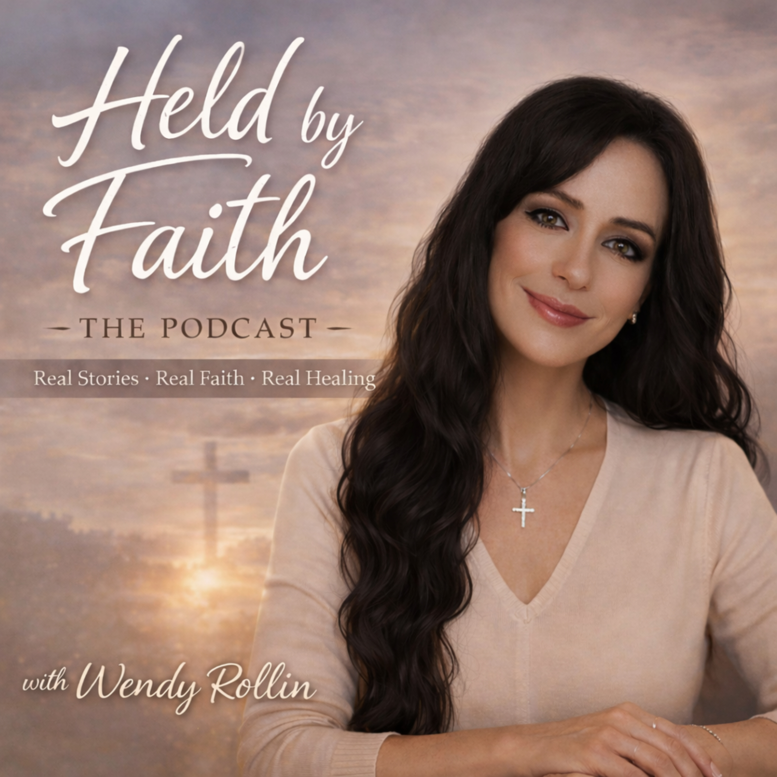 Held by Faith: The Podcast