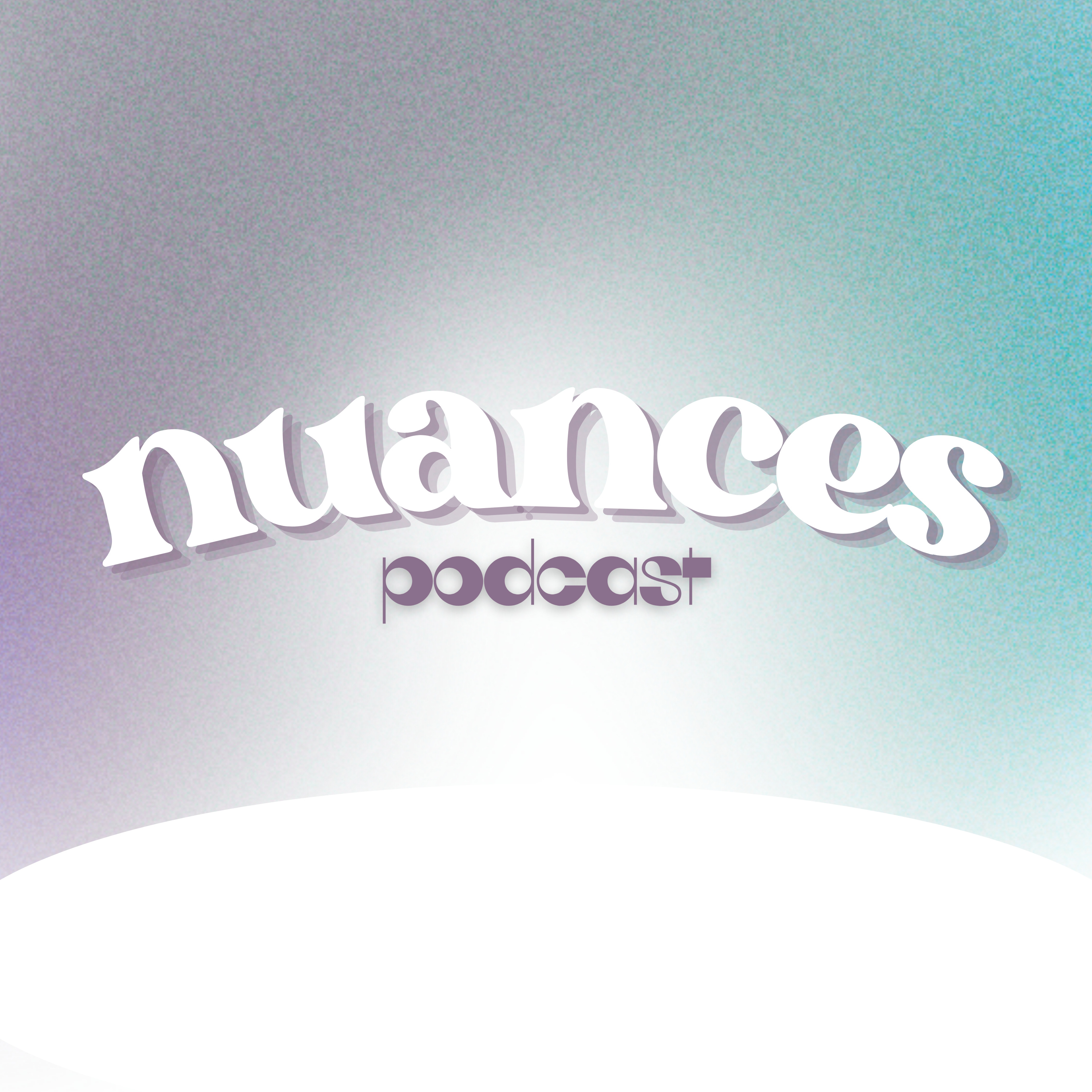 Nuances Podcast podcast artwork