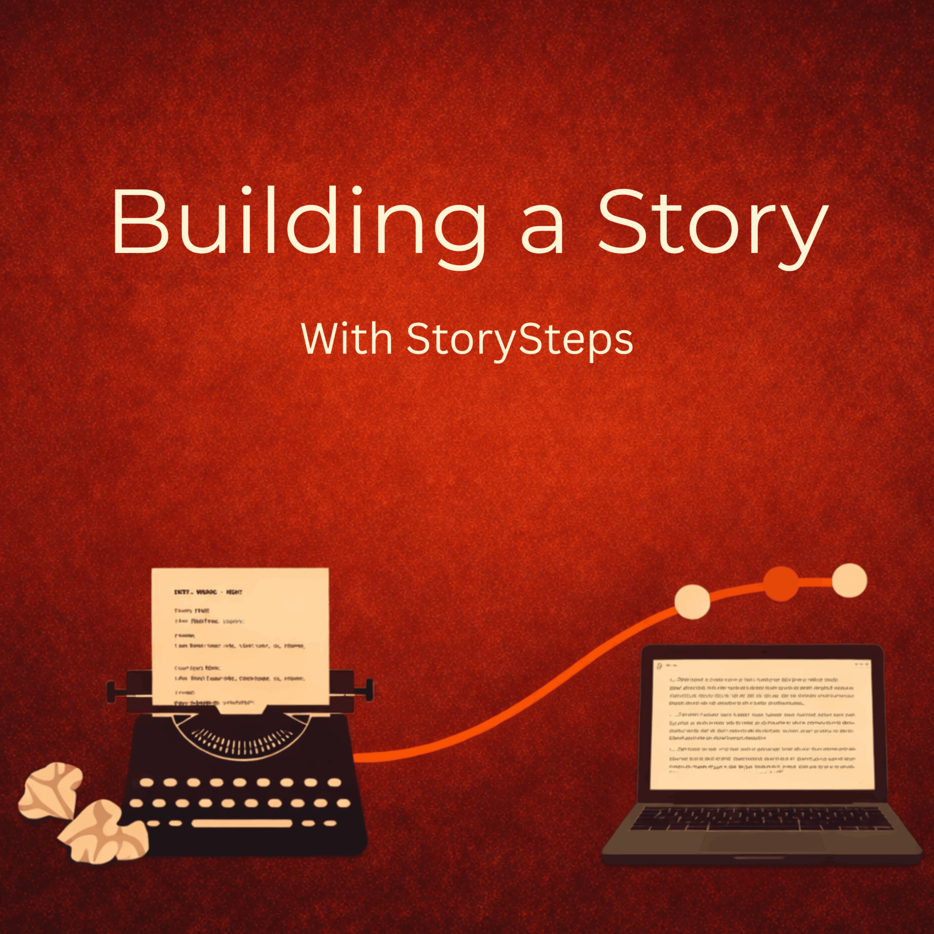 Building a Story