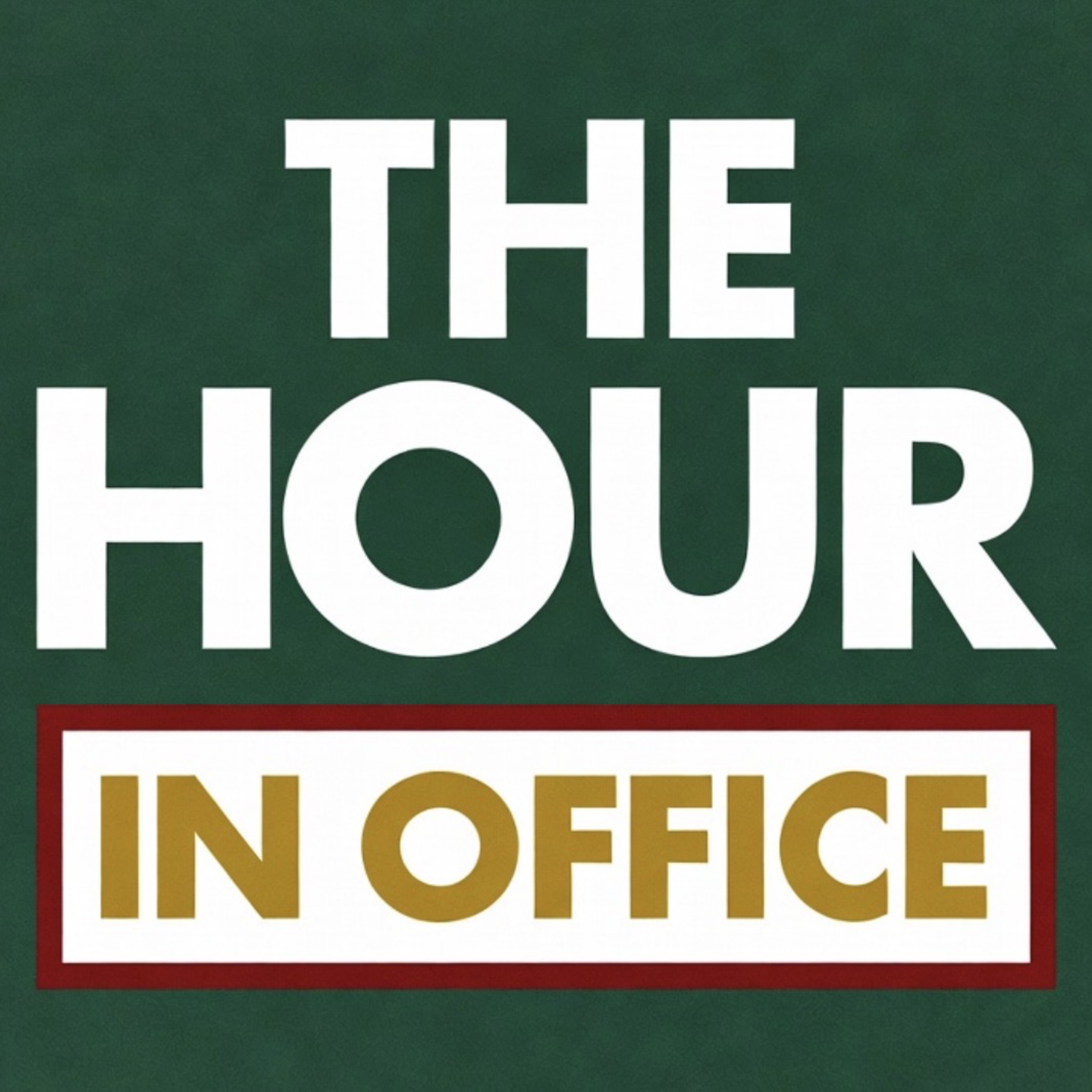 The Hour In Office