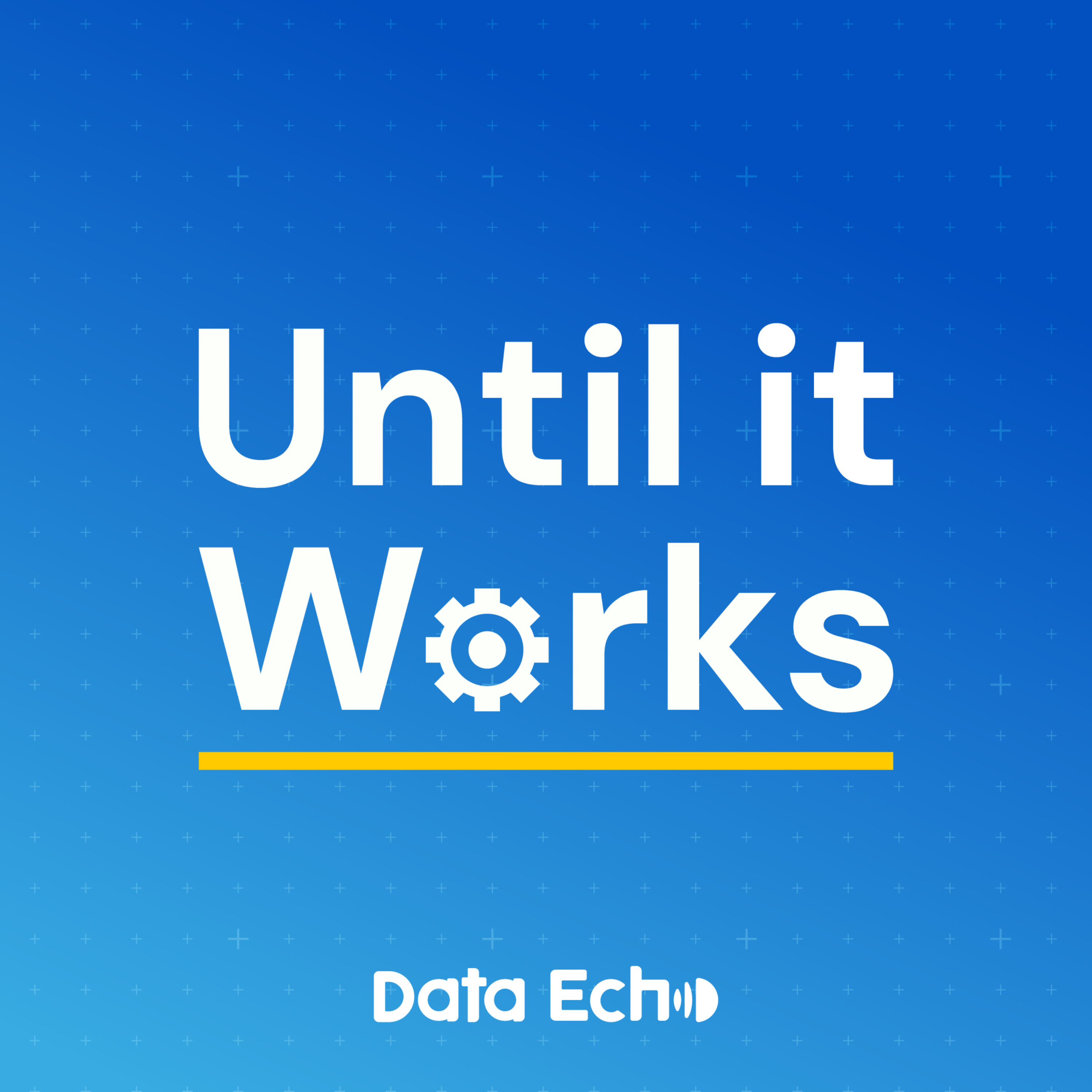 Until It Works – จนกว่าจะได้ธุรกิจ
