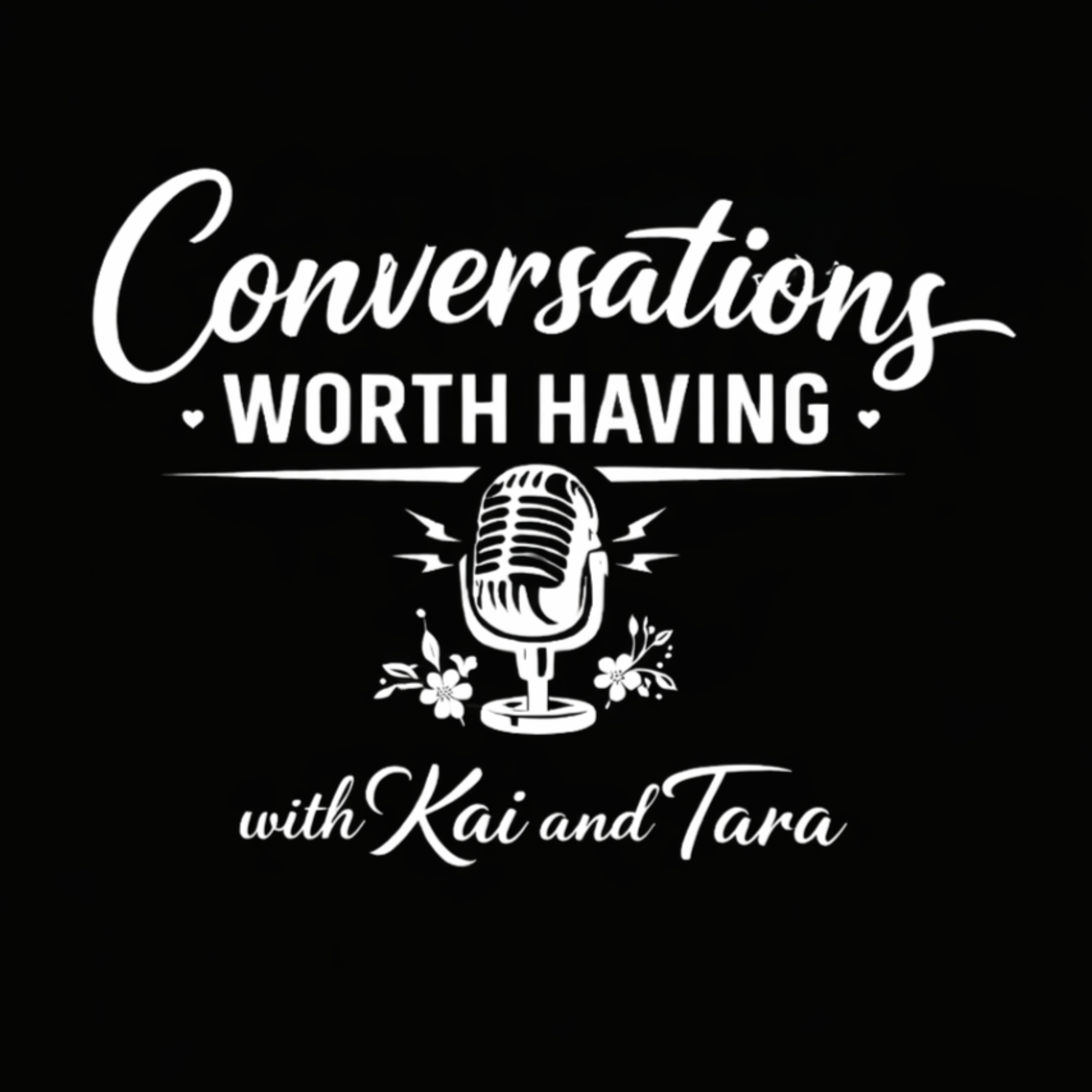 Conversations Worth Having